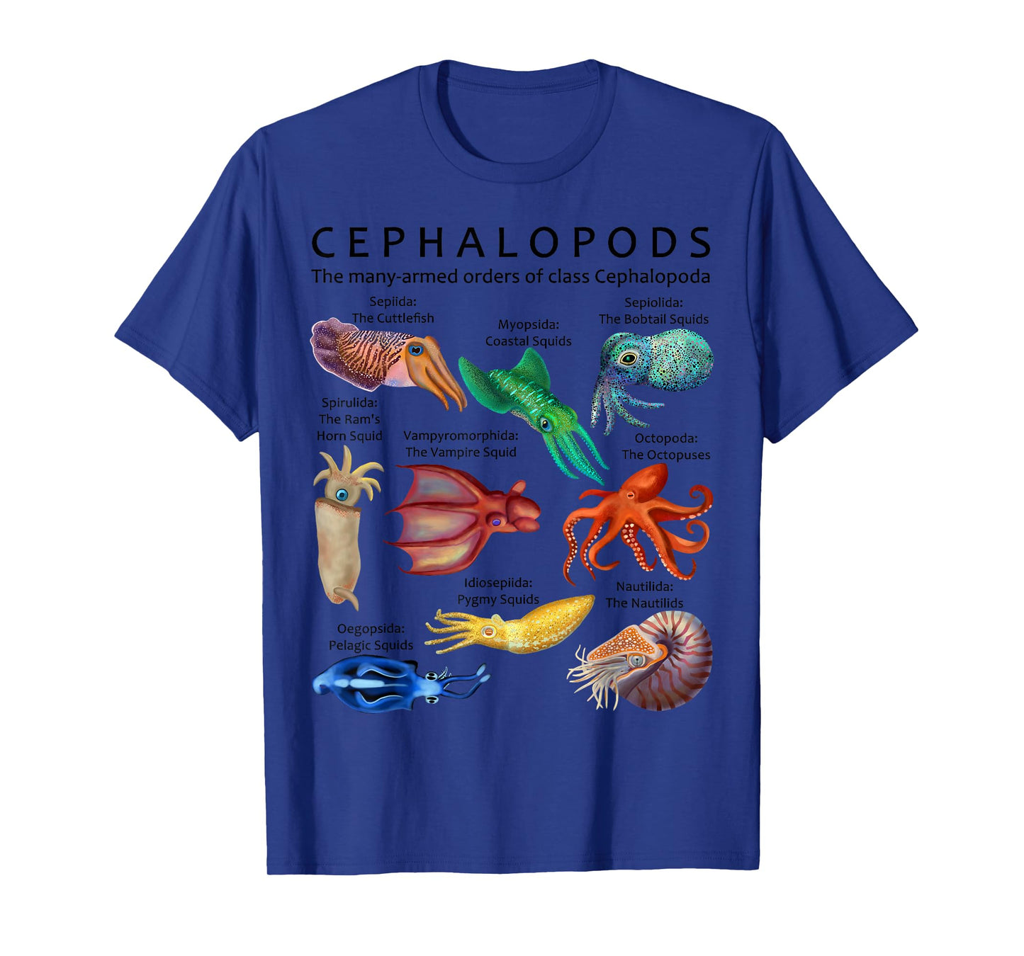 The Cephalopod: Octopus, Squid, Cuttlefish, and Nautilus T-Shirt