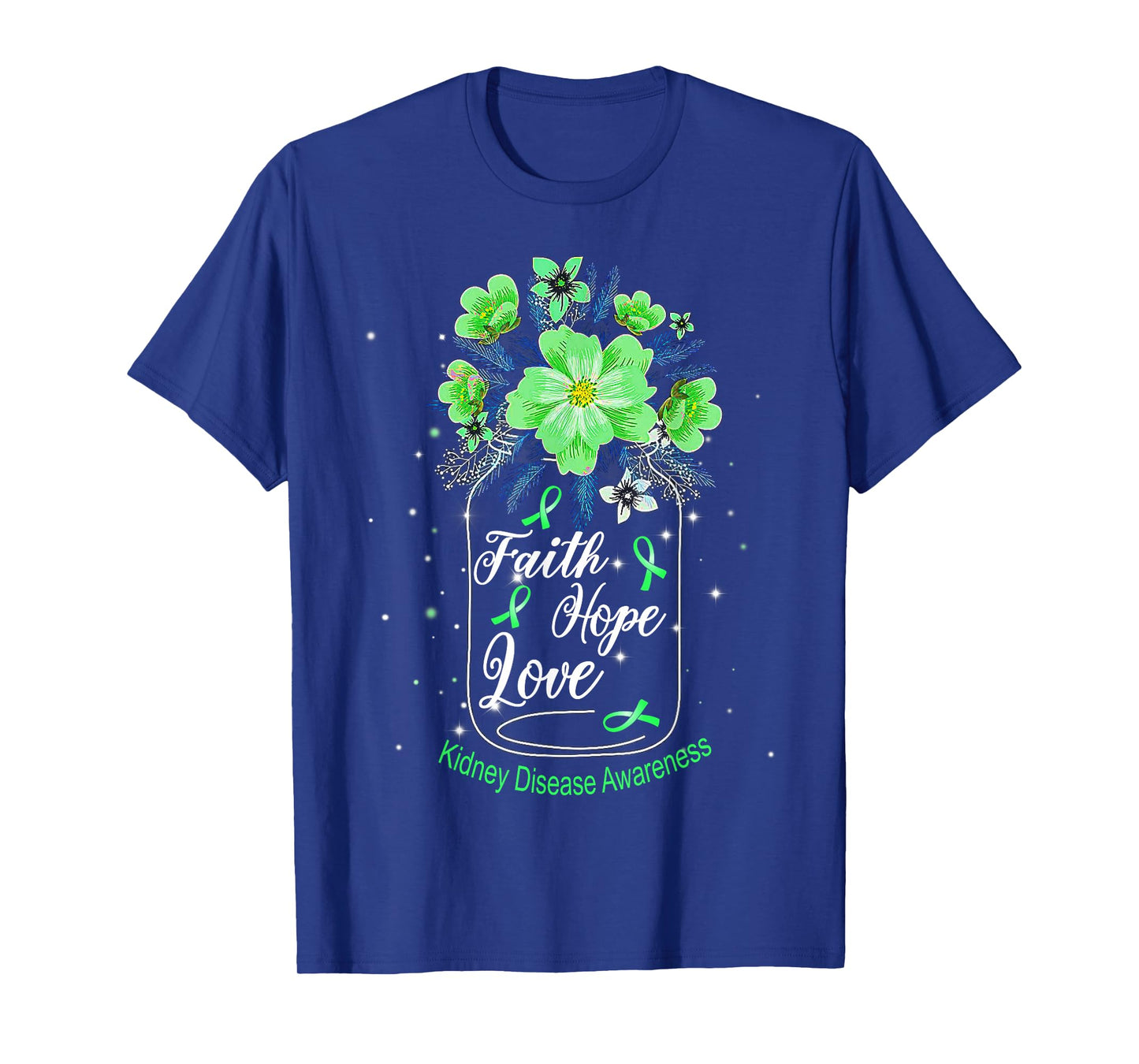 Faith Hope Love Kidney Disease Awareness T-shirt T-Shirt