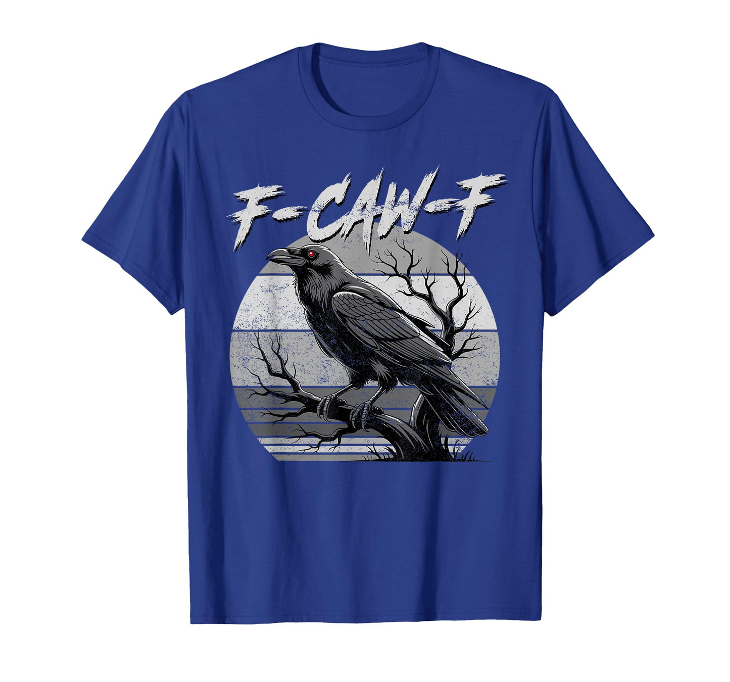Black Crow, F-Caw-F Funny Black Bird Moon Gothic Adult Humor T-Shirt