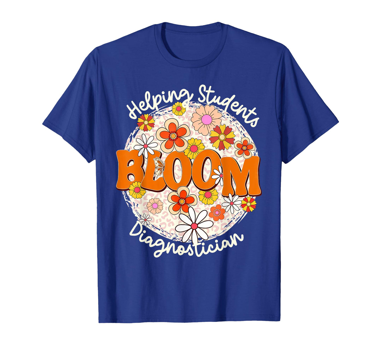 Floral Diagnostician Educational DIAG School Psychologist T-Shirt