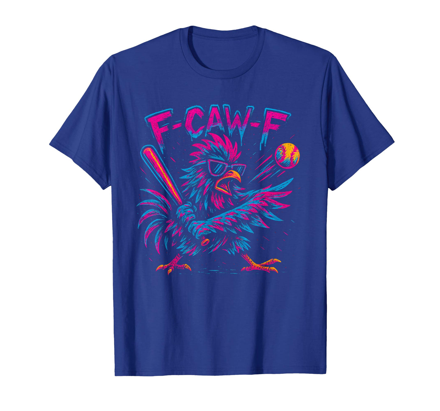 Baseball F Caw F Rooster Funny F Awk F Chicken F-Caw-F Chick T-Shirt