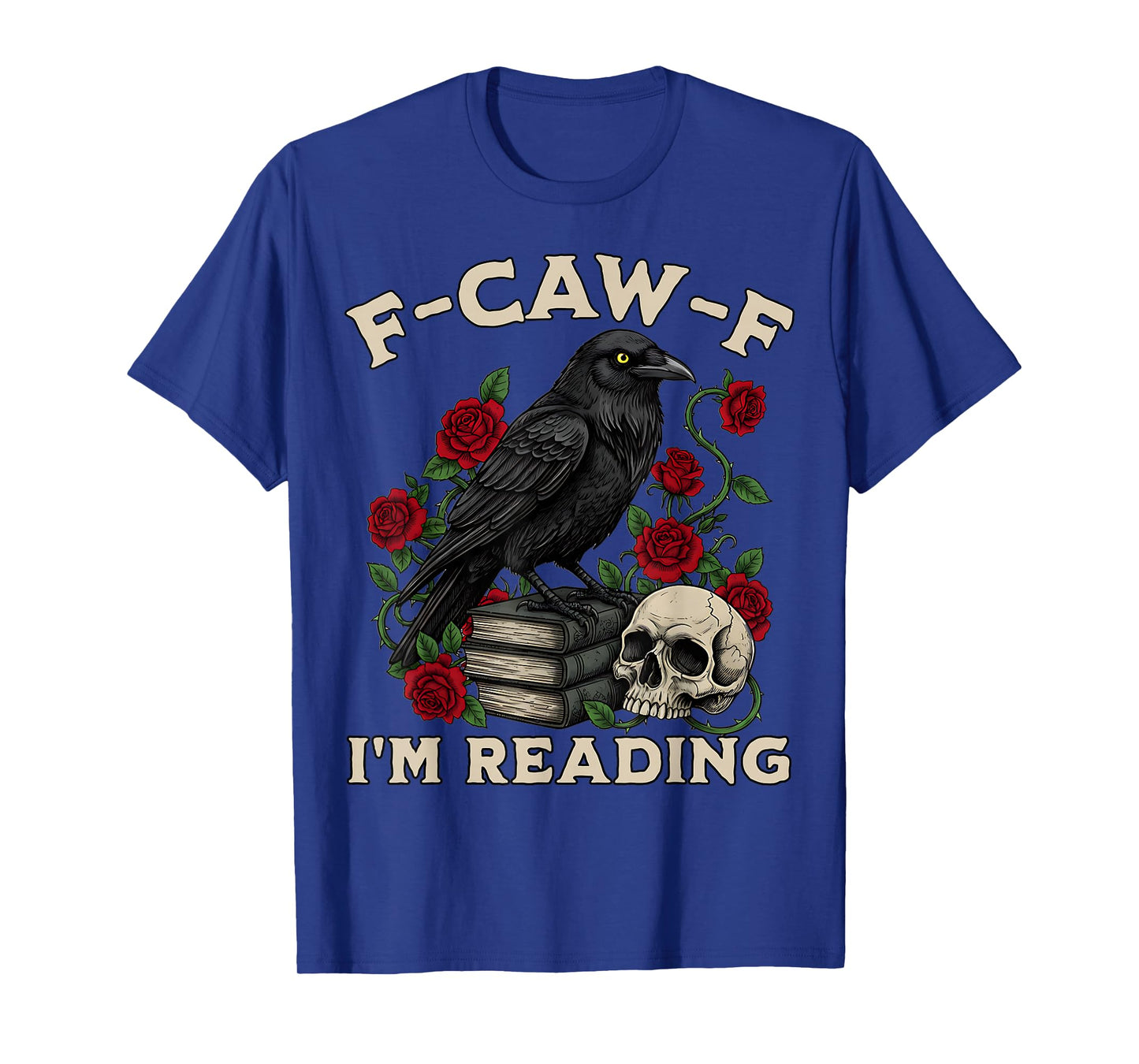 F-CAW-F I'm Reading Crow Book Lover Funny Introvert Meme T-Shirt