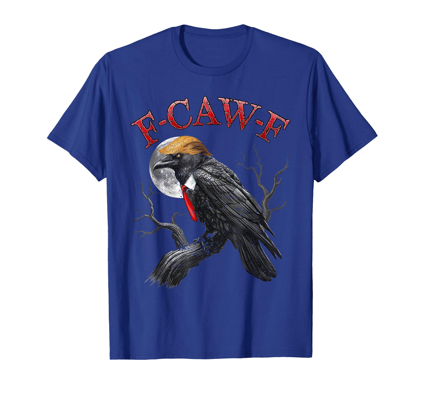 Funny F Caw F Raven FCWF Crow Gothic Last Minutes Halloween T-Shirt