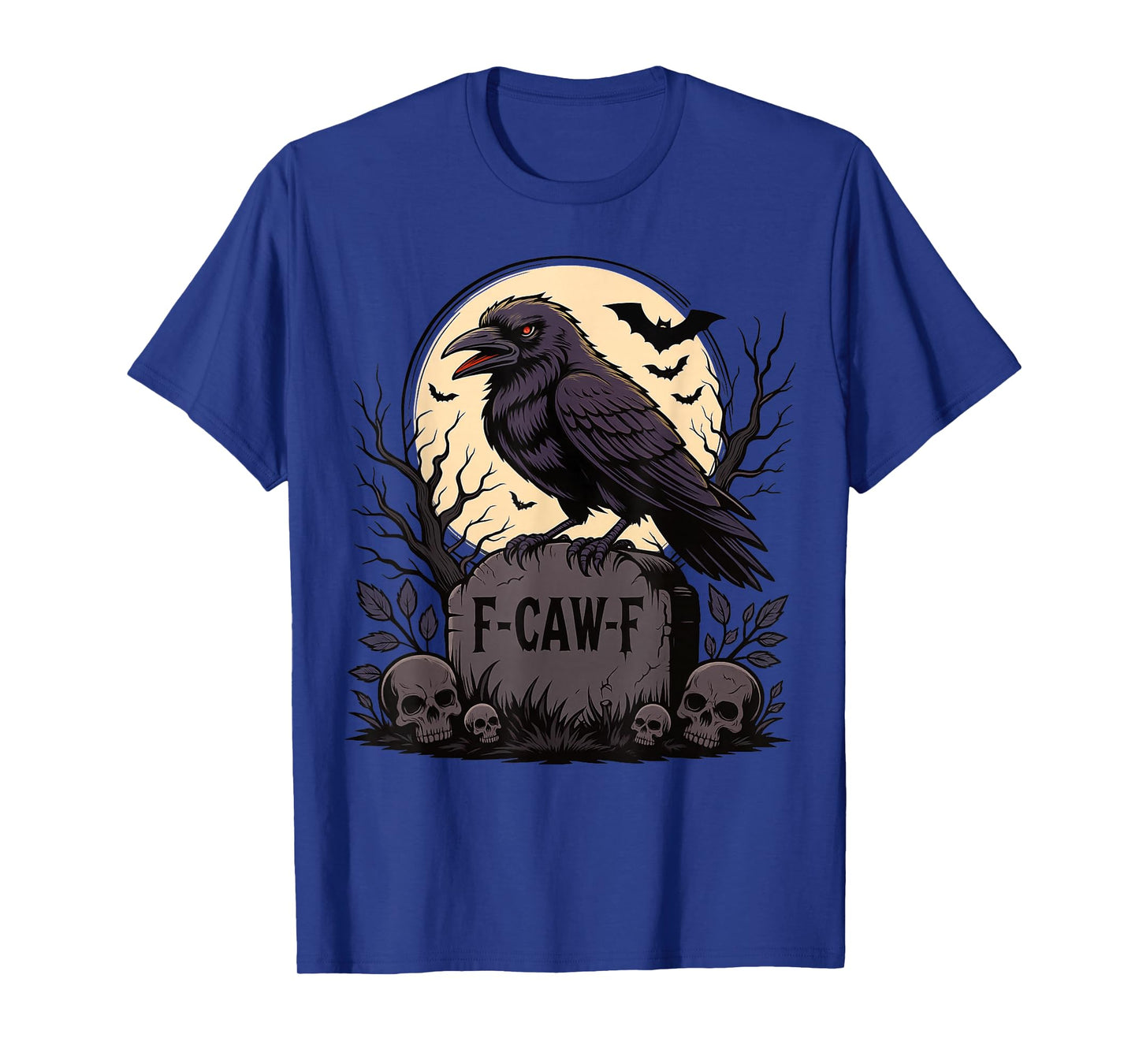 F-CAW-F Crow Black Bird Moon Gothic Adult Humor Halloween T-Shirt