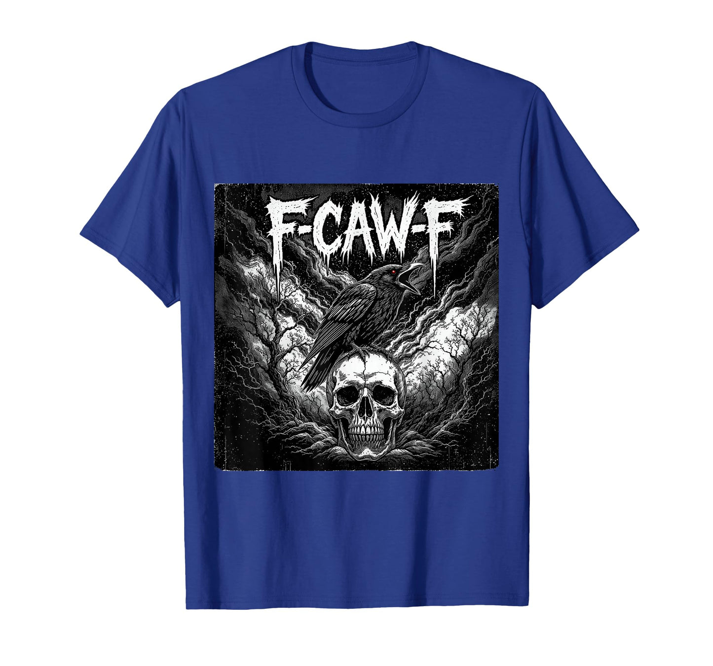 Black Crow, F-Caw-F Crow Skull Gothic Dark Art T-Shirt