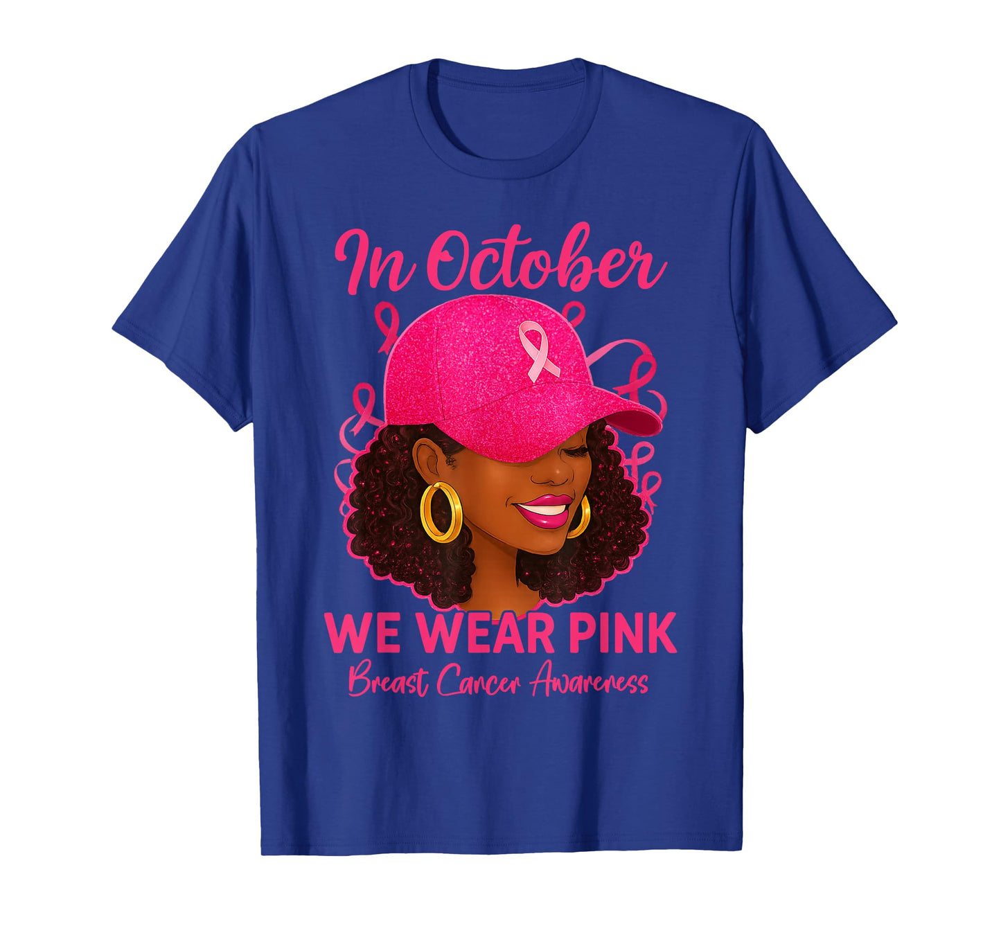 in October We Wear Pink Black Women Breast Cancer Awareness T-Shirt