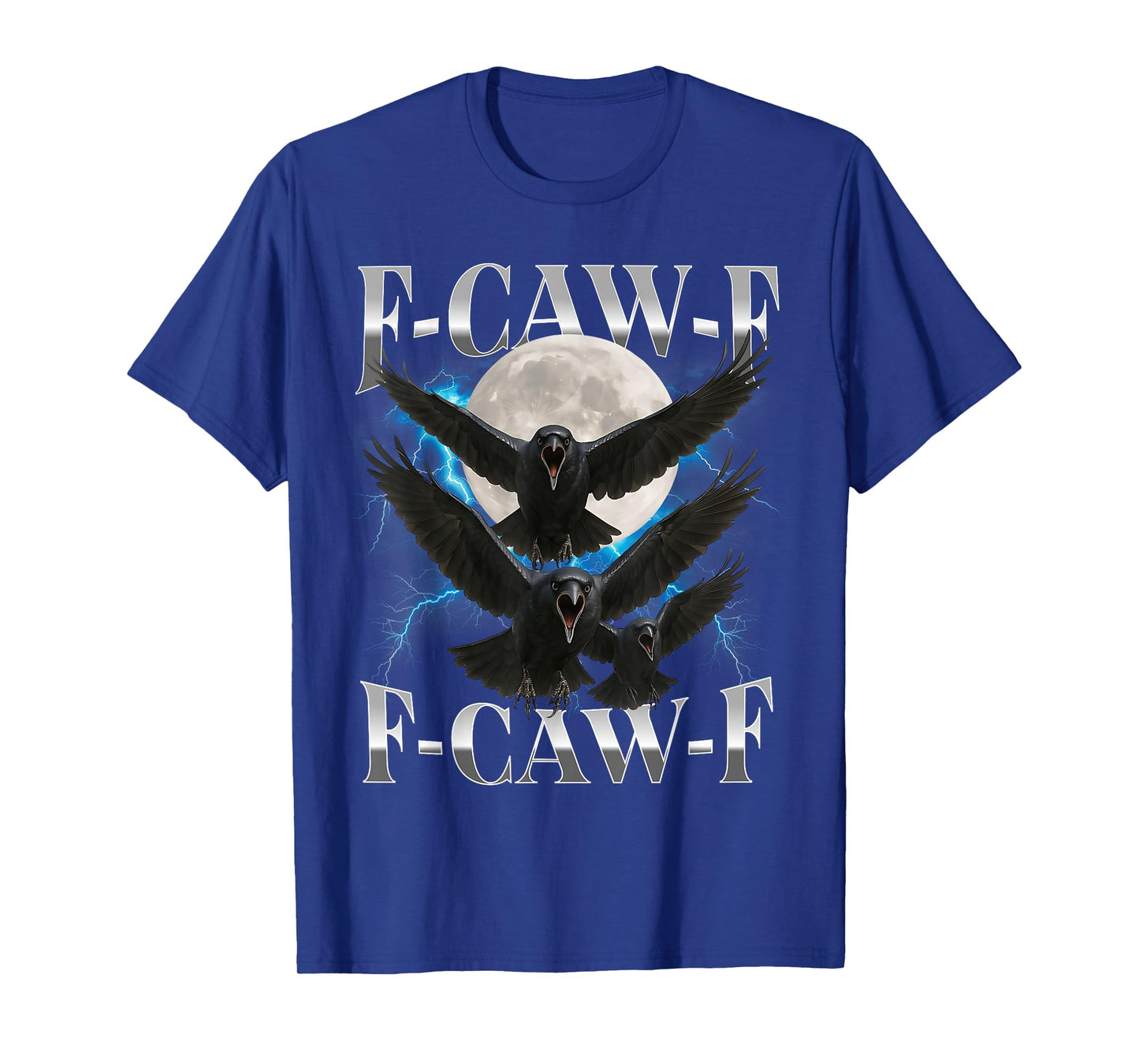 F-Caw-F Funny Crow Funny Adult Humor Gothic f caw f T-Shirt