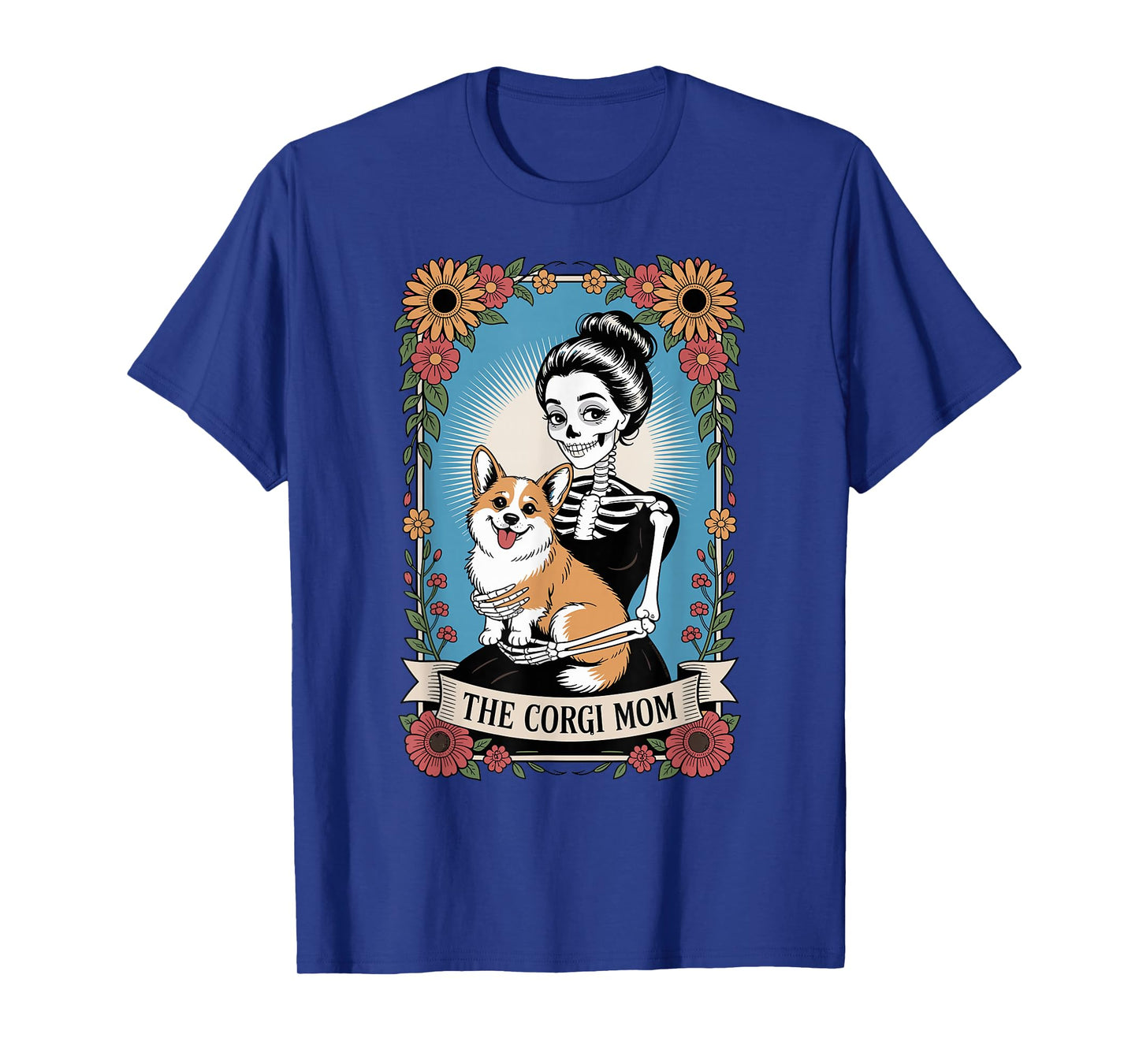 The Corgi Mom Skeleton Gothic Floral Design T-Shirt