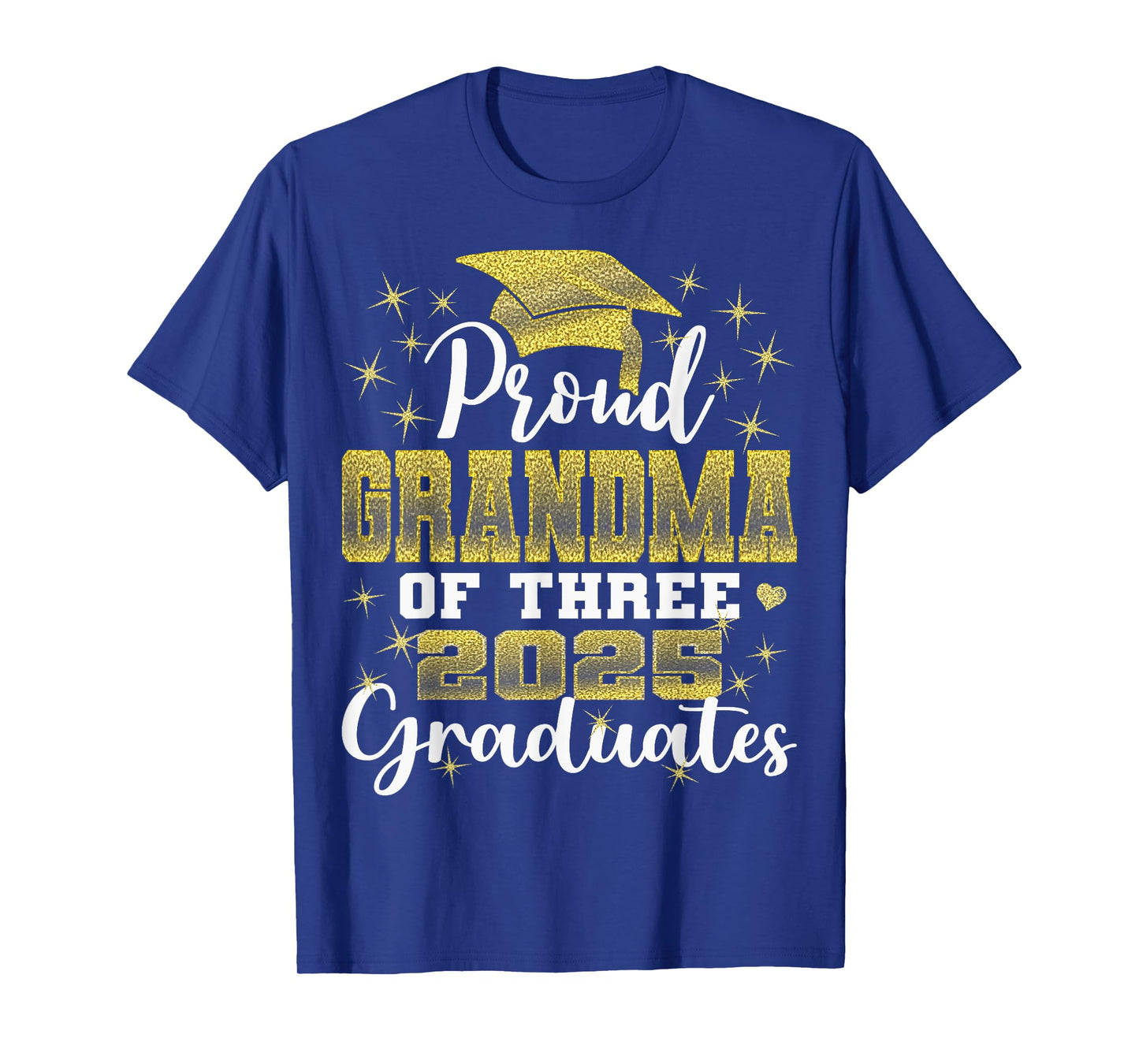 Proud Grandma of Three 2025 Graduates Graduation family T-Shirt