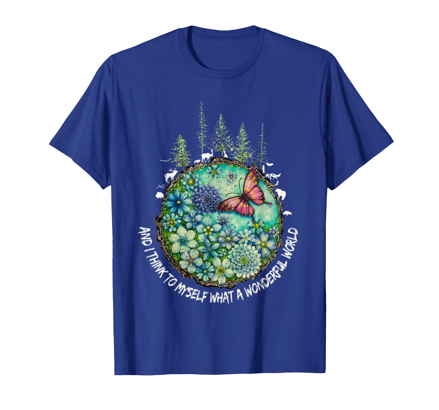 and I Think to Myself What A Wonderful World Hippie Peace T-Shirt