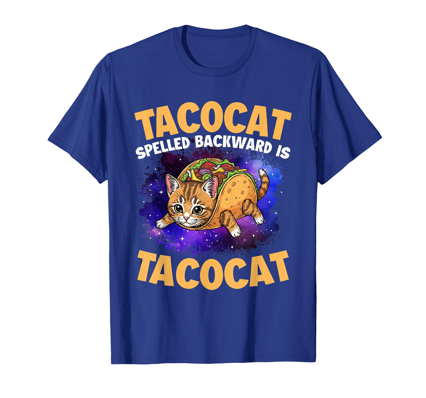Tacocat Spelled Backward is Tacocat - Taco Lover Mexican T-Shirt