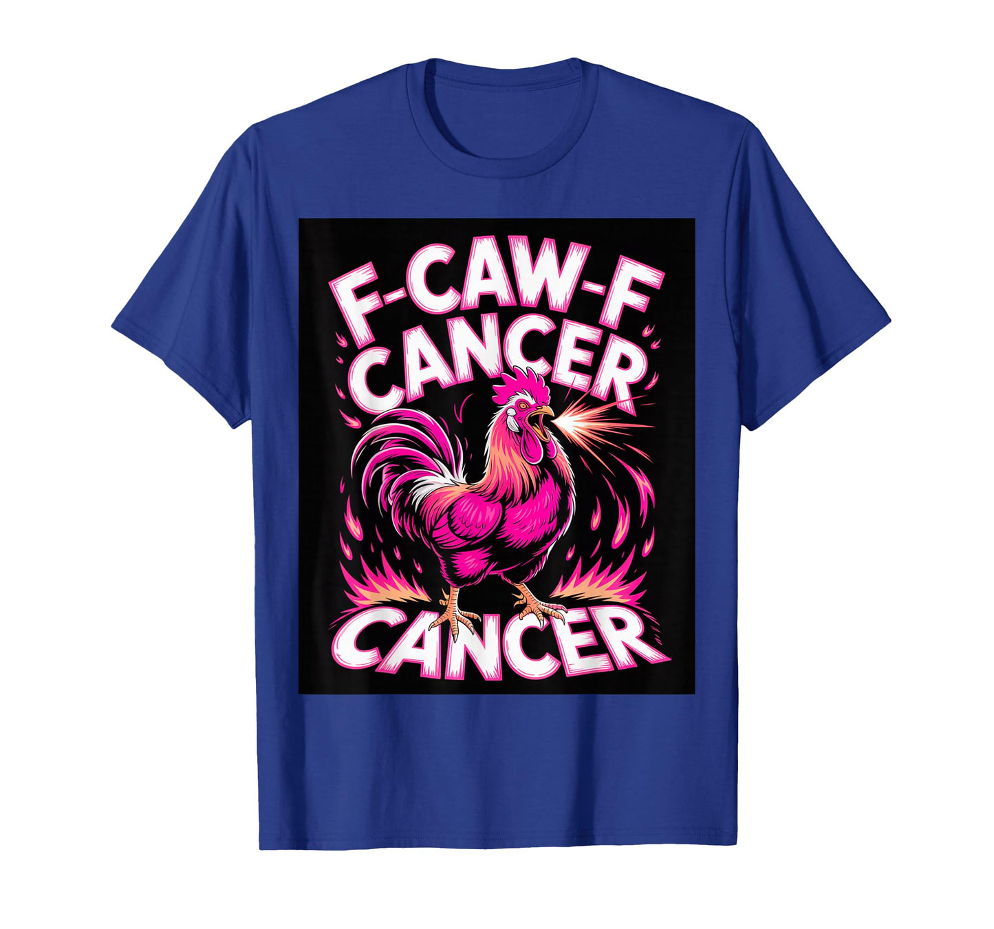 F-Caw-F Cancer Breast Cancer Awareness Accessories T-Shirt