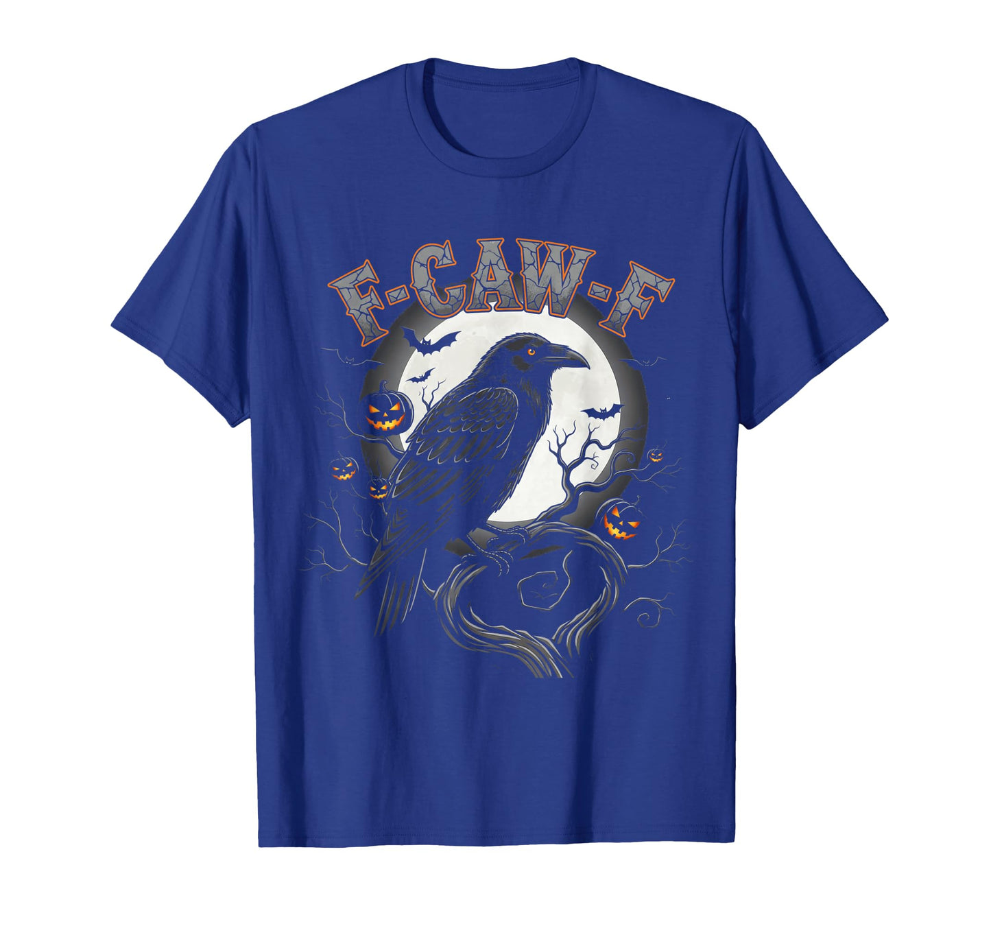F-Caw-F Funny Crown Raven Gothic Moon Halloween Pumpkin T-Shirt
