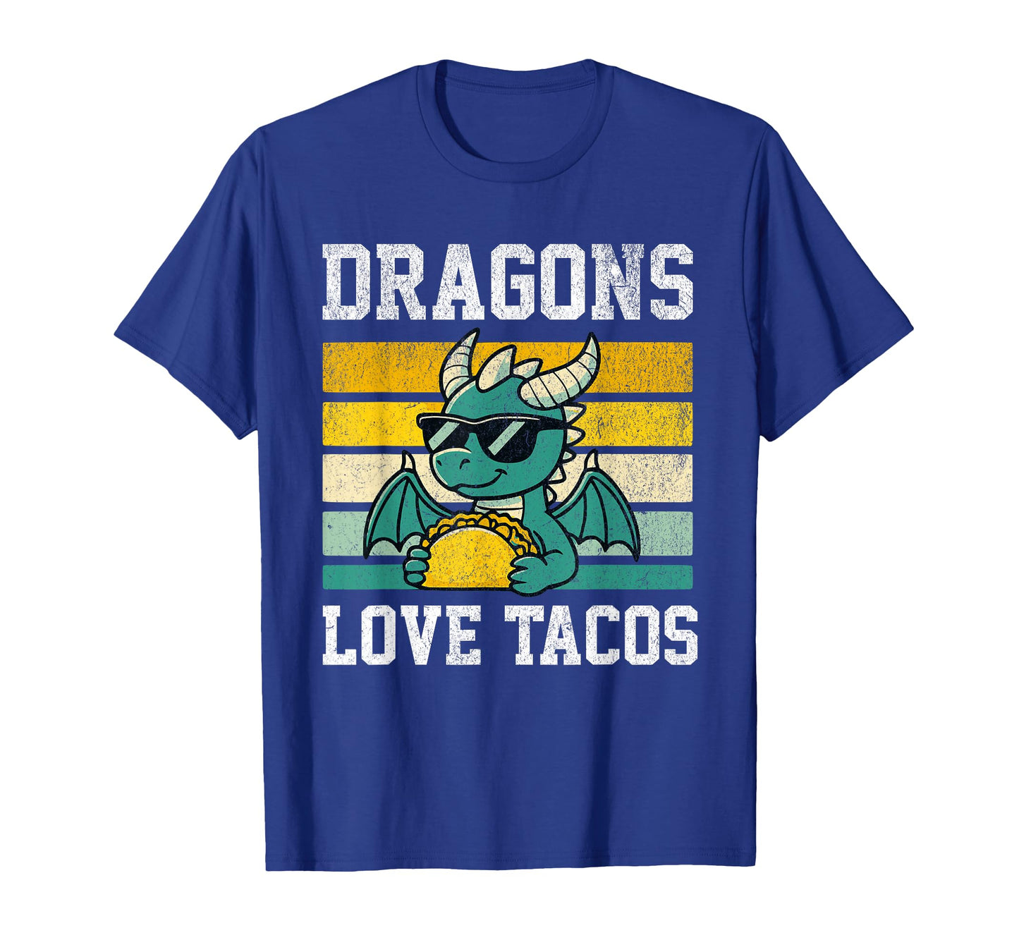 Dragons Love Tacos Funny Mexican Food Fiesta Men Women Kids T-Shirt