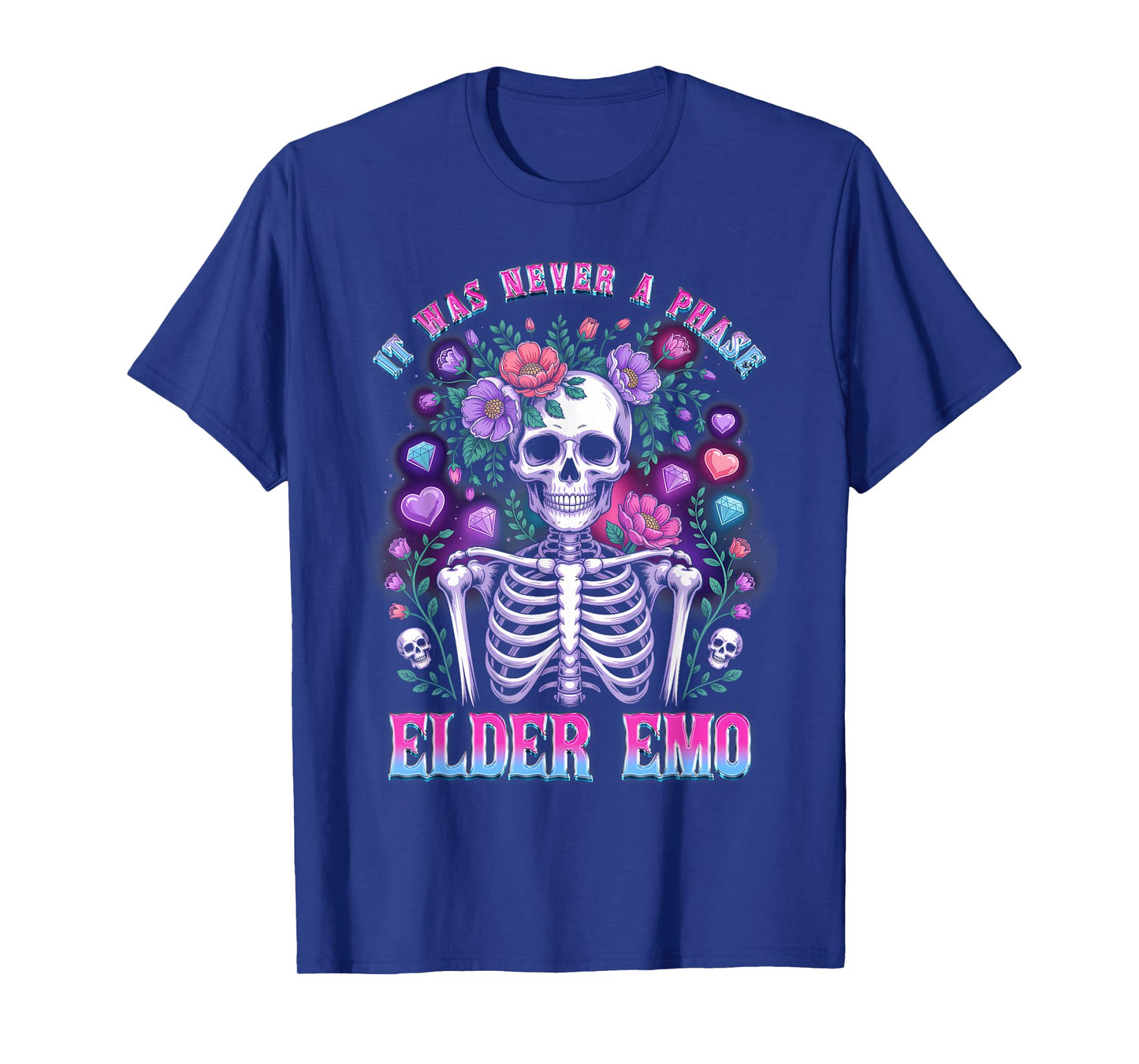Elder Emo Skeleton It was Never Phase Gothic Flowers Diam0nd T-Shirt
