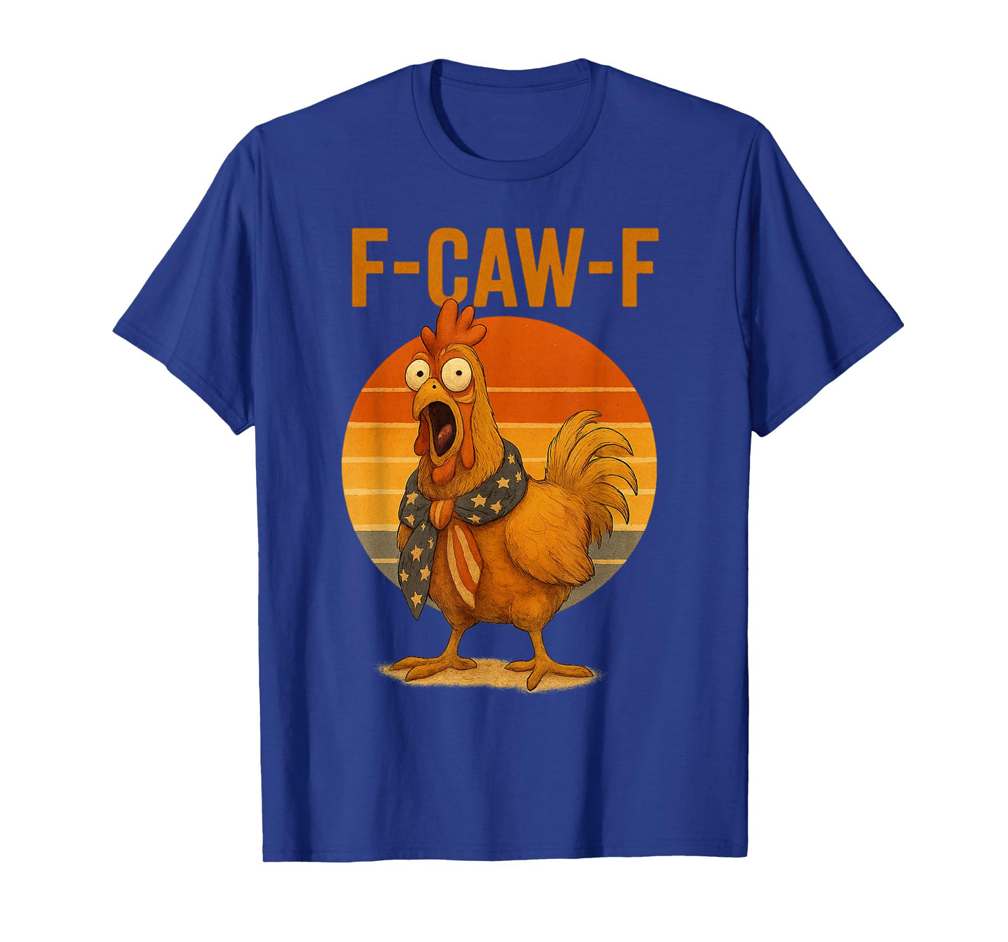 F caw f Chicken Roosters Funny Sunset Flag T-Shirt