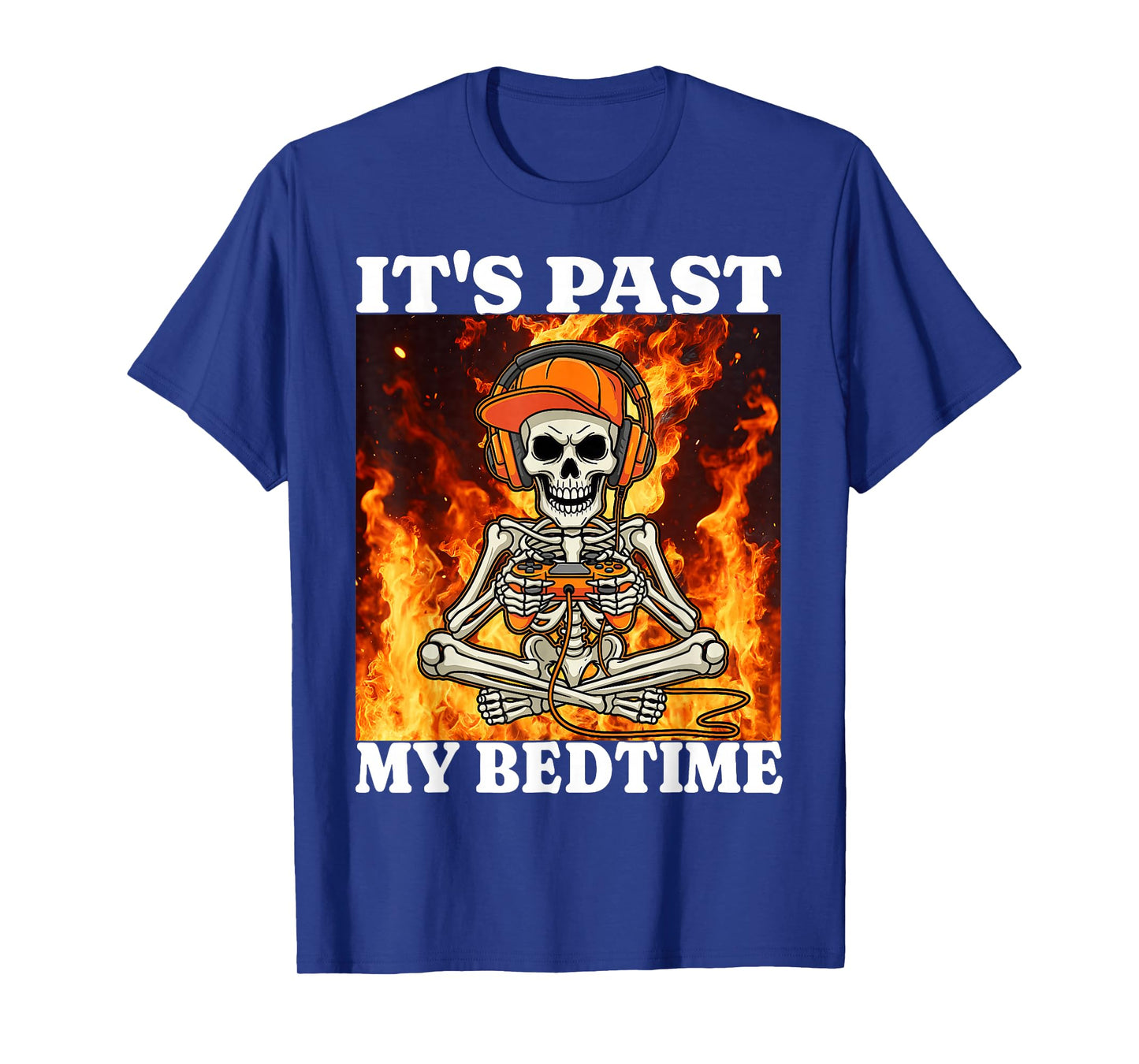 It's Past My Bedtime Skeleton Gamer Video Gaming Flames T-Shirt