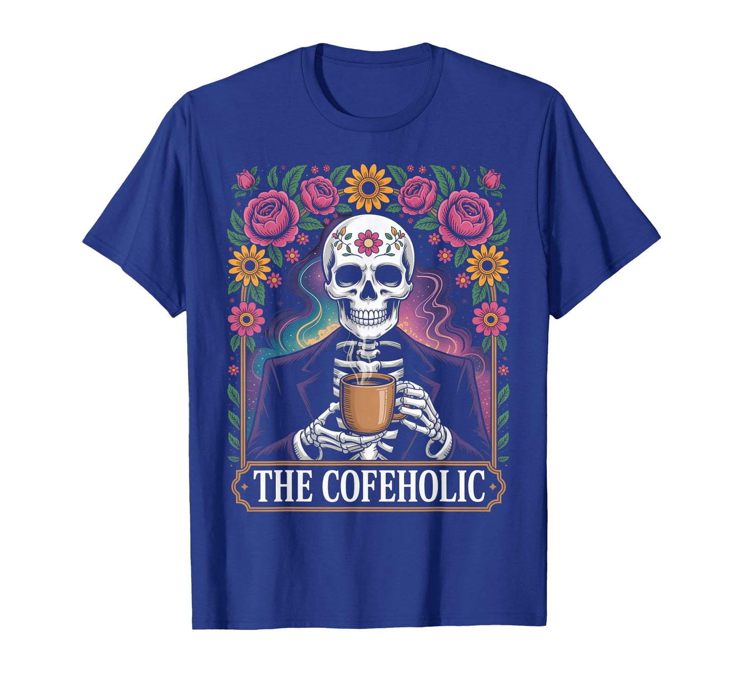 Funny Coffee Saying The Cofeholic Skeleton Mexico Men Women T-Shirt