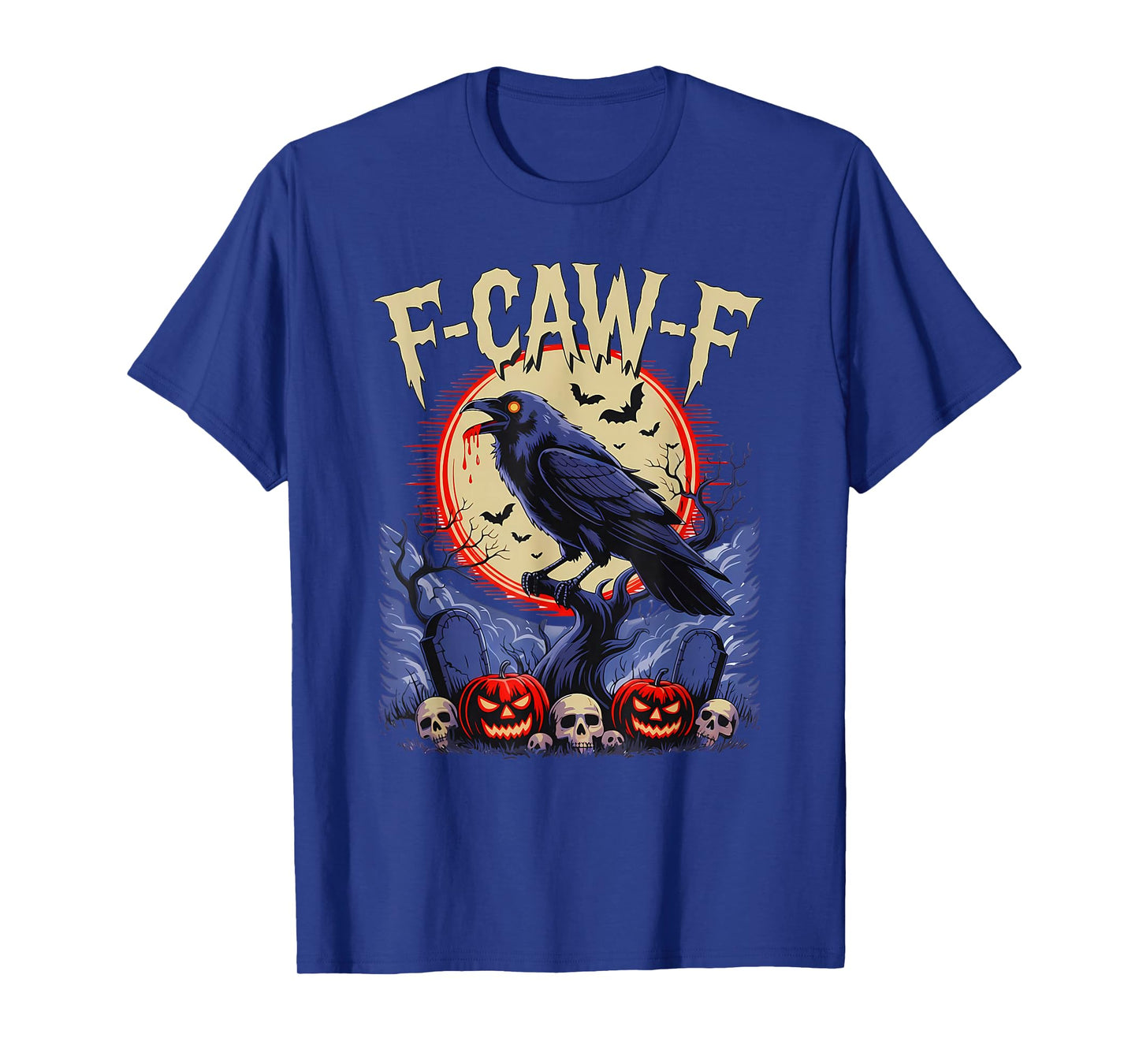 F Caw F- Funny Black Bird Moon Halloween Raven Dark Humor T-Shirt