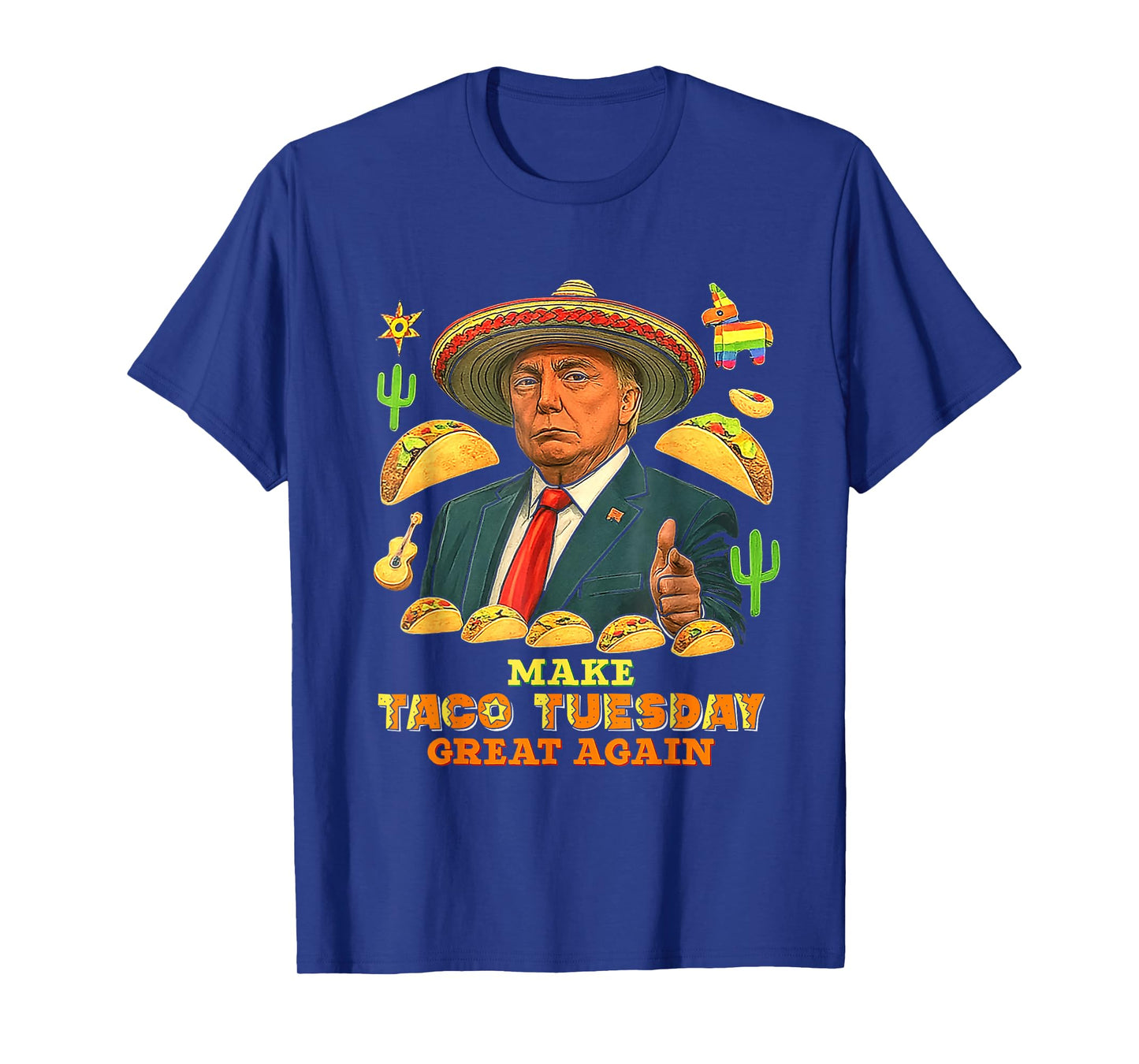 Make Taco Tuesday Great Again Funny Patriotic Trump Tee T-Shirt