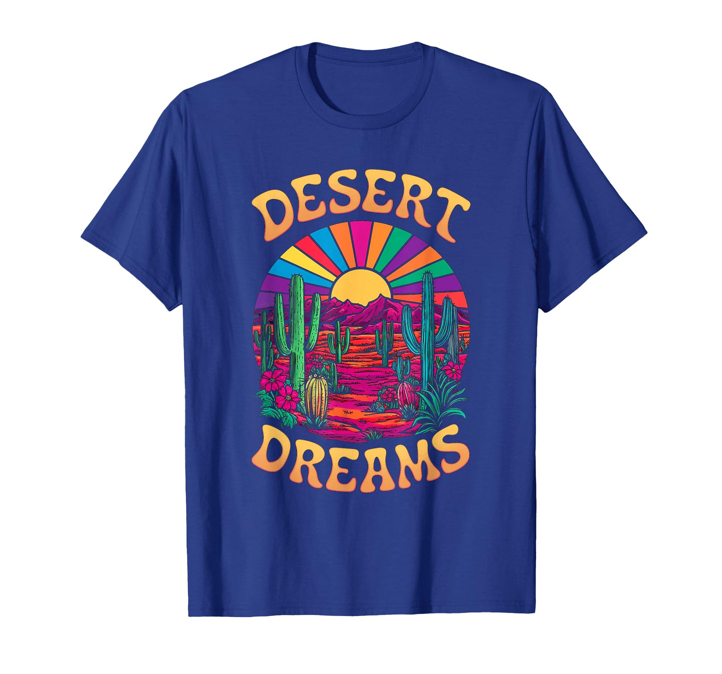 Colorful Psychedelic Desert Cactus Sunset Dreams T-Shirt