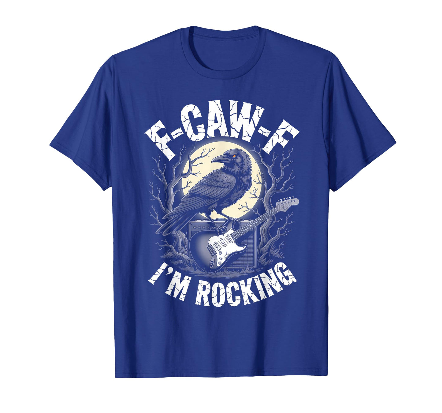 Black Crow F-CAW-F I'm Rocking Funny Rock Band Gothic Adult T-Shirt