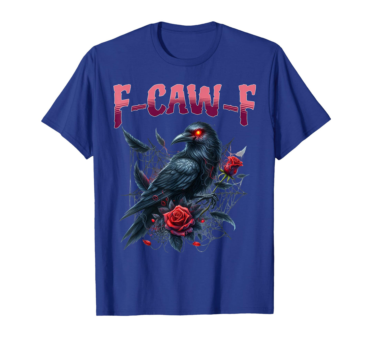 F-CAW-F Funny Black Crow Raven Bird Spider Web Gothic Humor T-Shirt