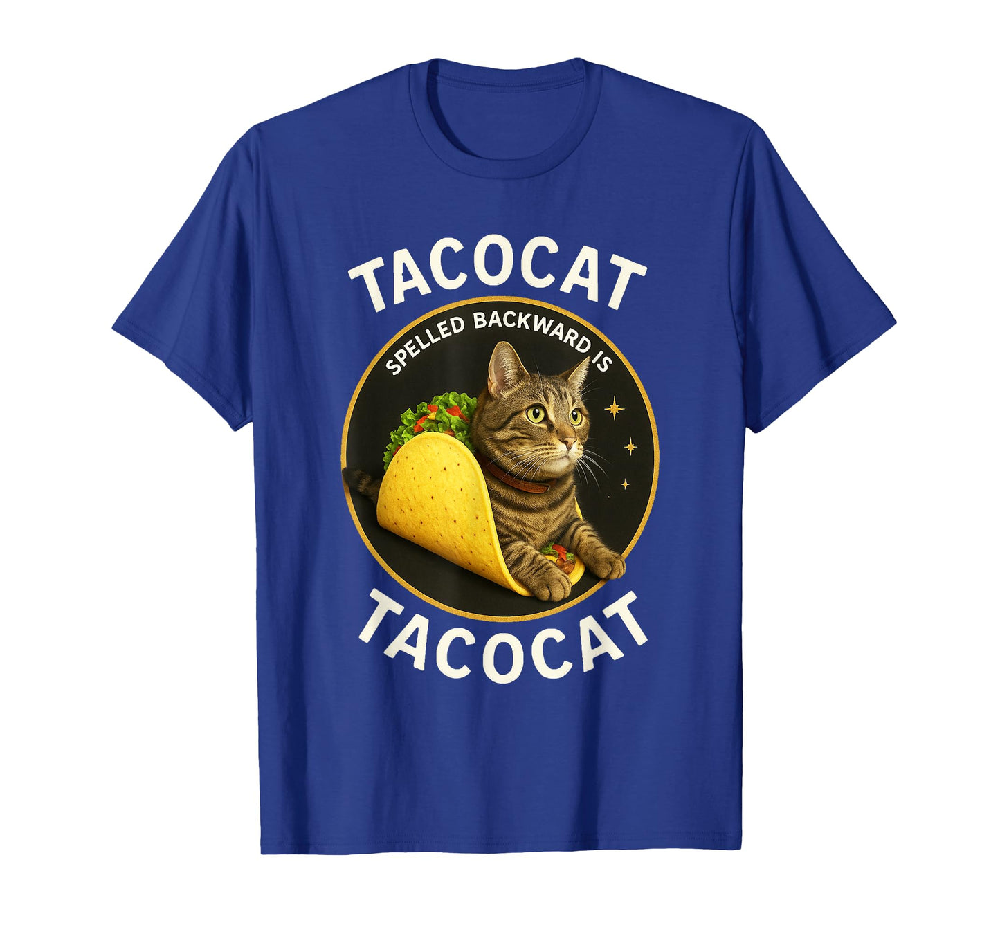 Tacocat Spelled Backward Is Tacocat Funny Cat T-Shirt