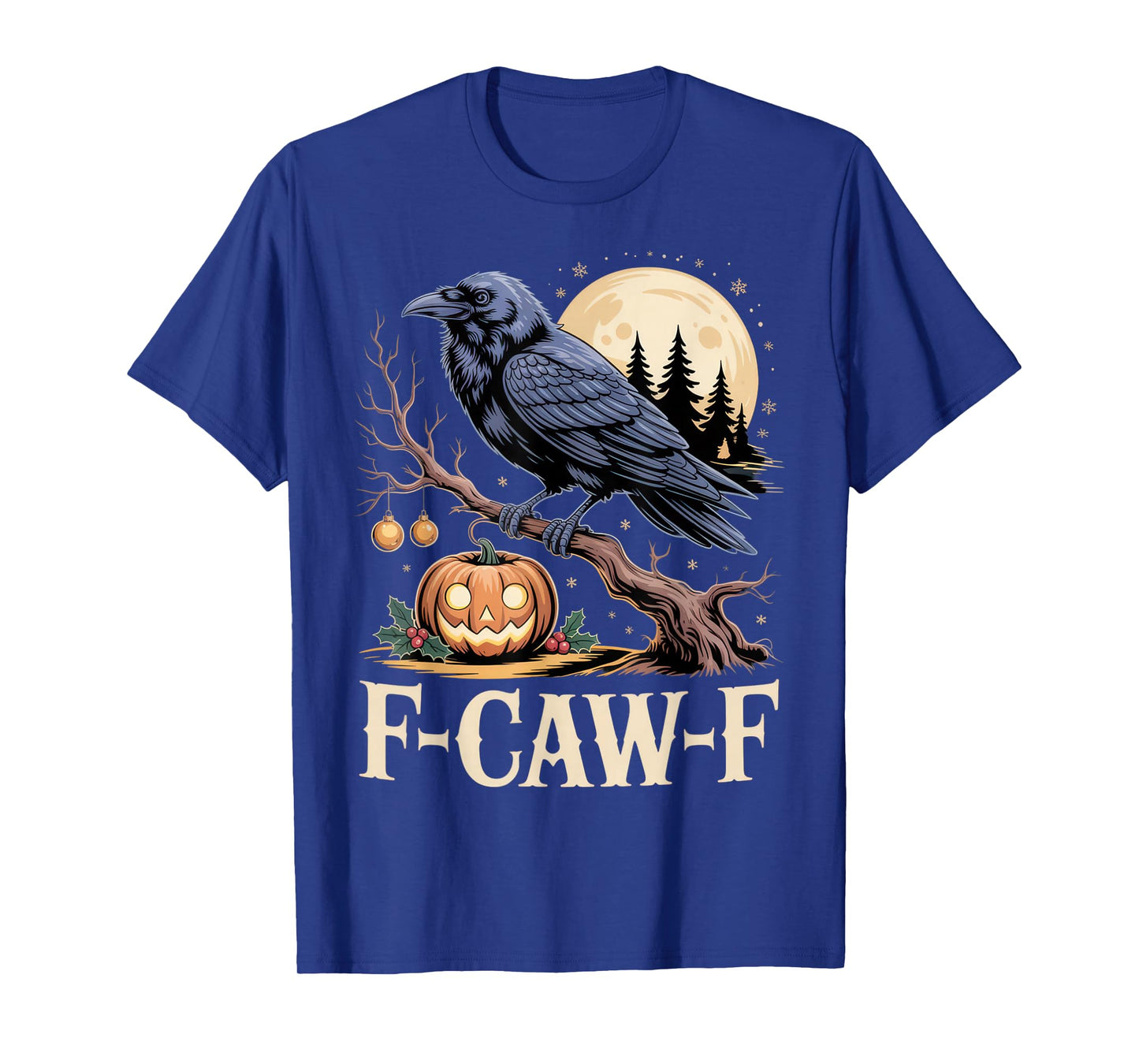 F-Caw-F Raven Halloween Humor for Gothic Lovers T-Shirt