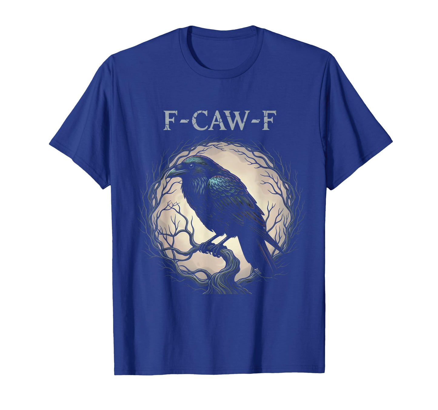Funny F-Caw-F Crow Gothic Moon Humor Halloween T-Shirt