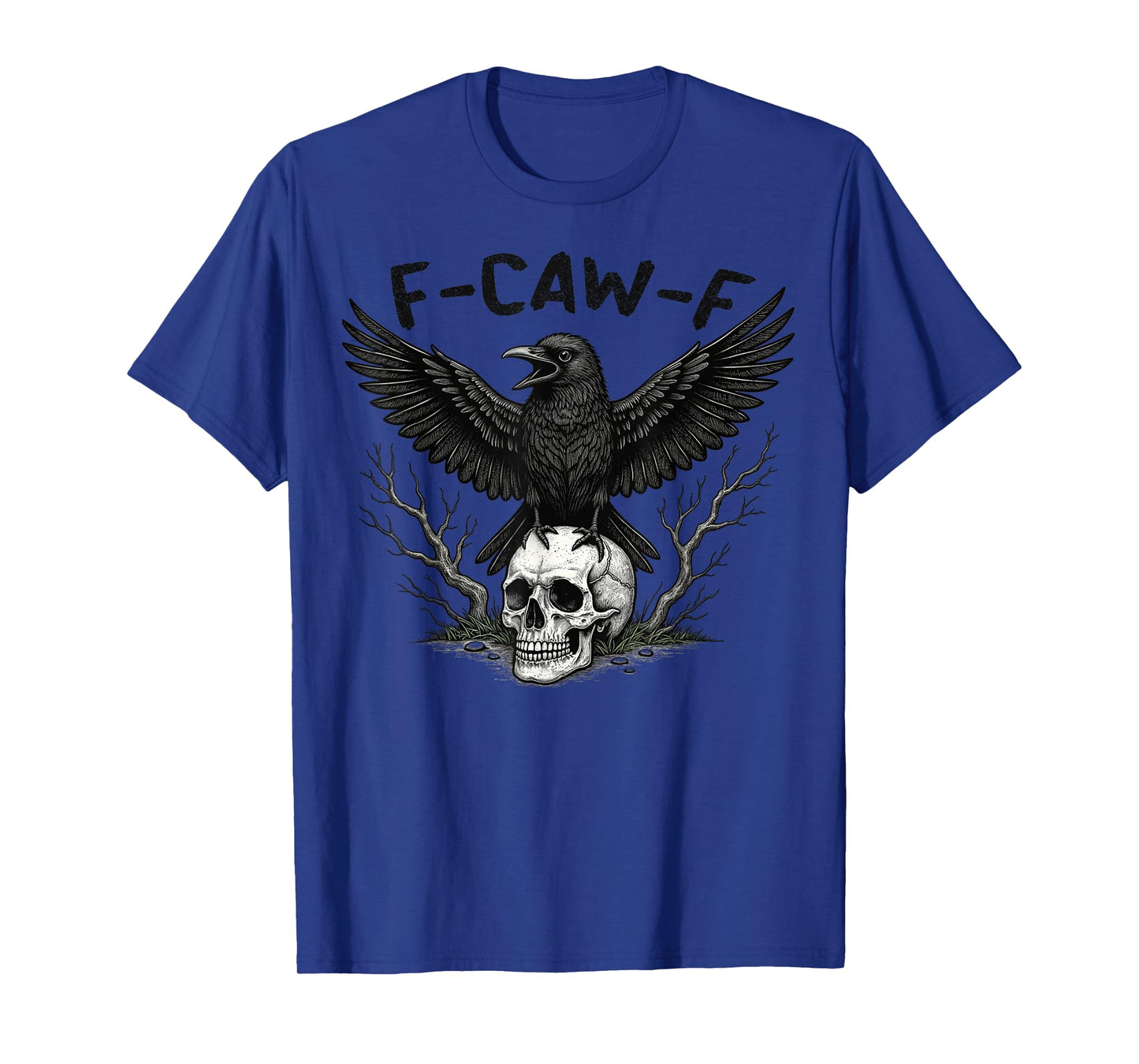 f caw f t Shirt Funny Crow Graphic f-caw-f T-Shirt