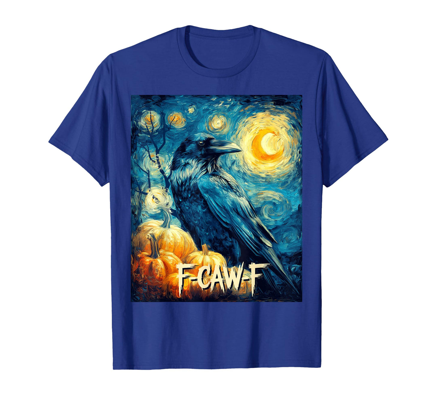 Funny Crow F-Caw-F F Caw F Adult Humor Starry Night Fall Men T-Shirt
