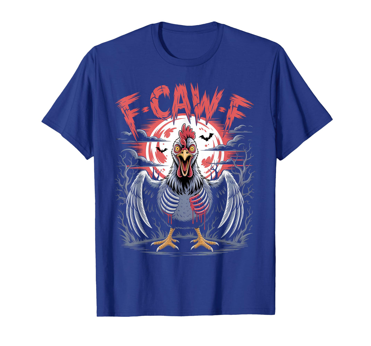 Funny F-Caw-F Chicken Humor F-Caw-F Quote Rooster Meme T-Shirt