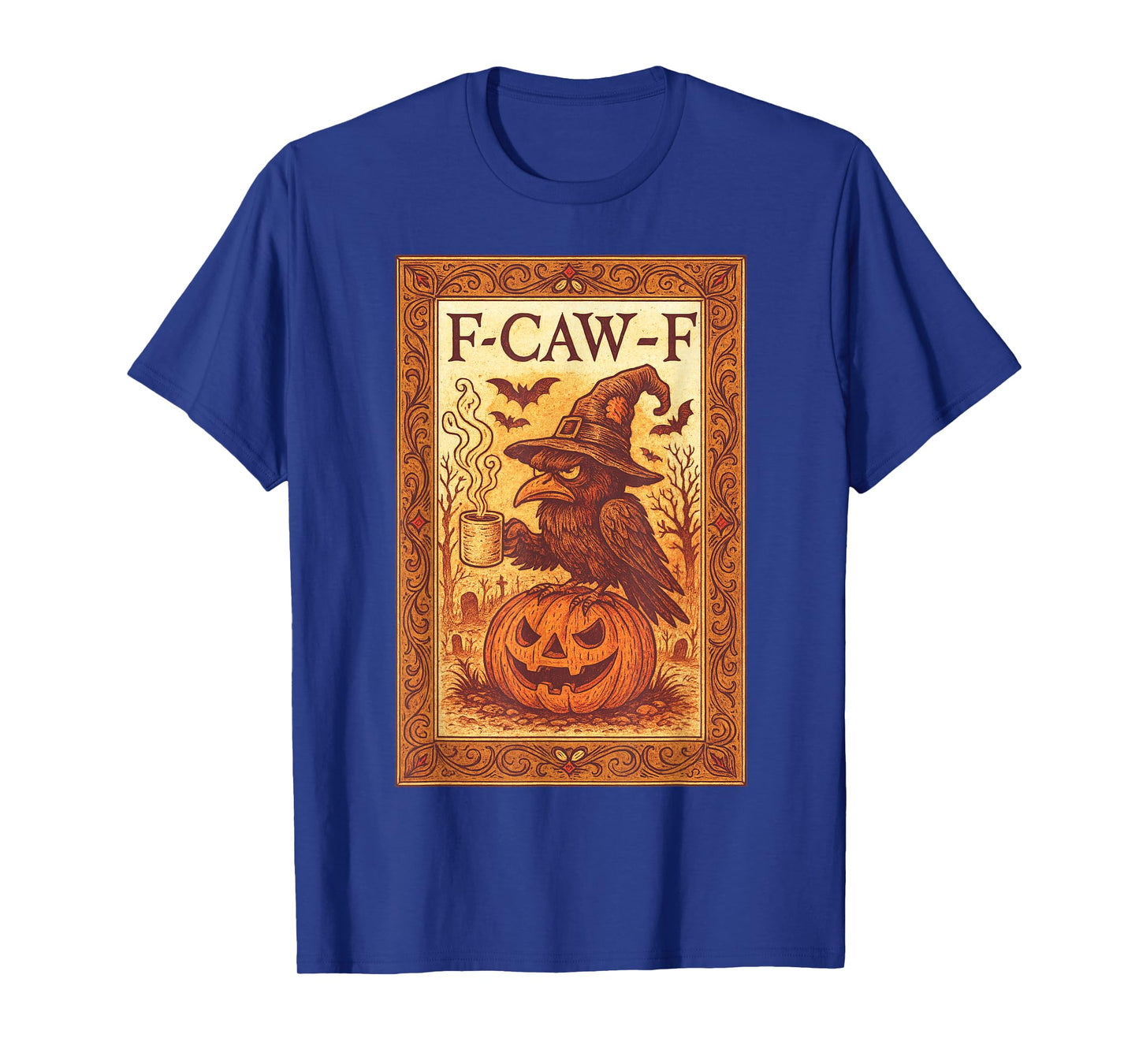 F-Caw-F Funny Raven Black Crow Spooky Season Halloween Retro T-Shirt
