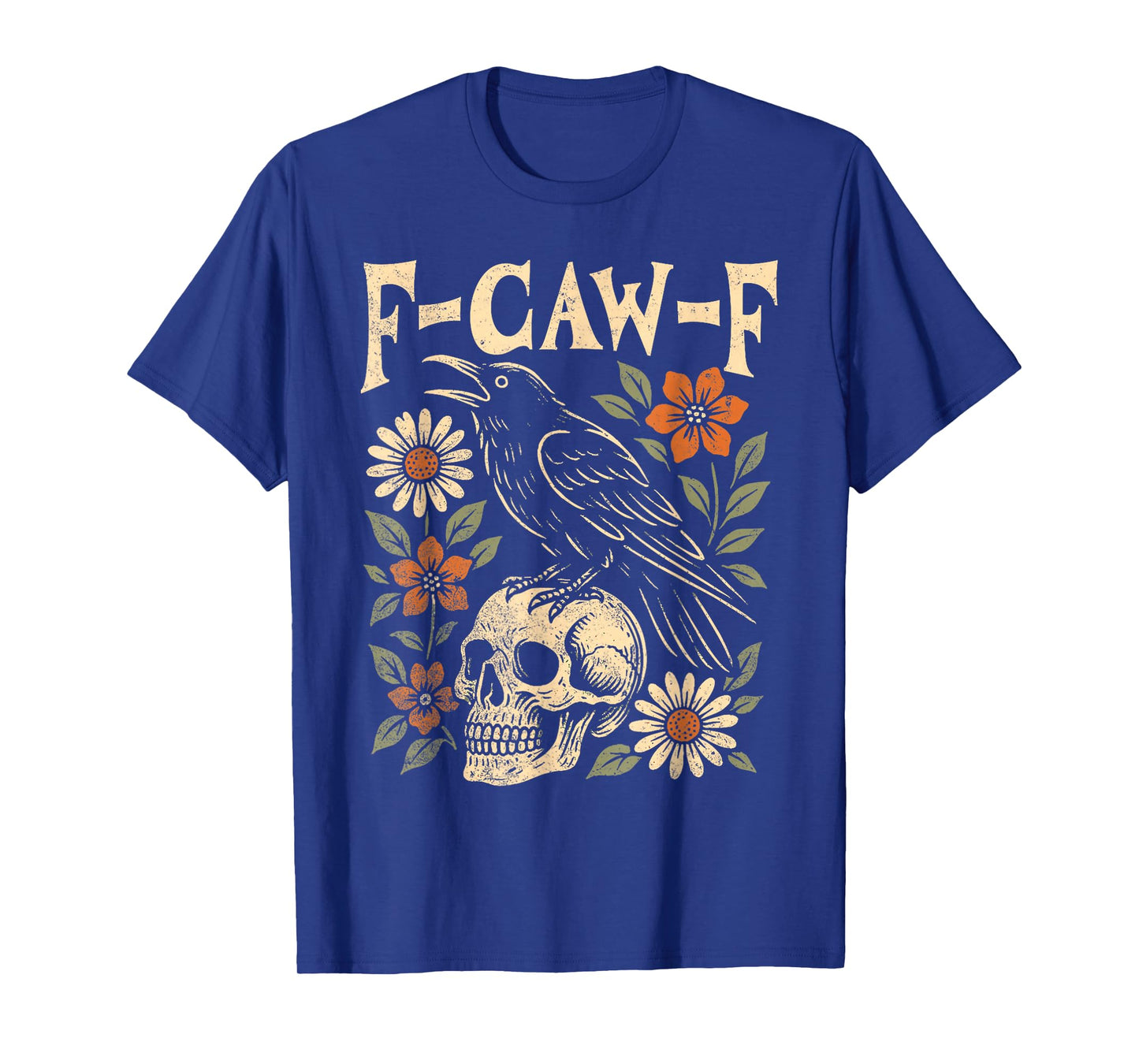 F-CAW-F Funny Vintage Crow Skull Botanical Floral Raven T-Shirt