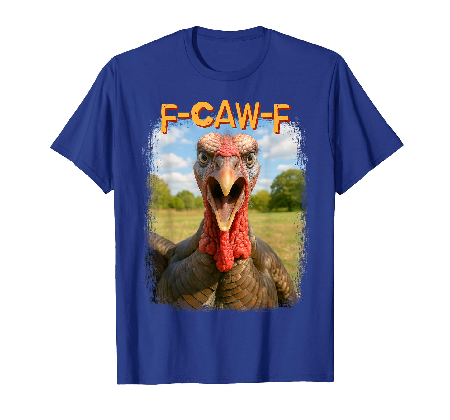 F-CAW-F Turkey Bird Thanksgiving 2025 Funny Gobble T-Shirt