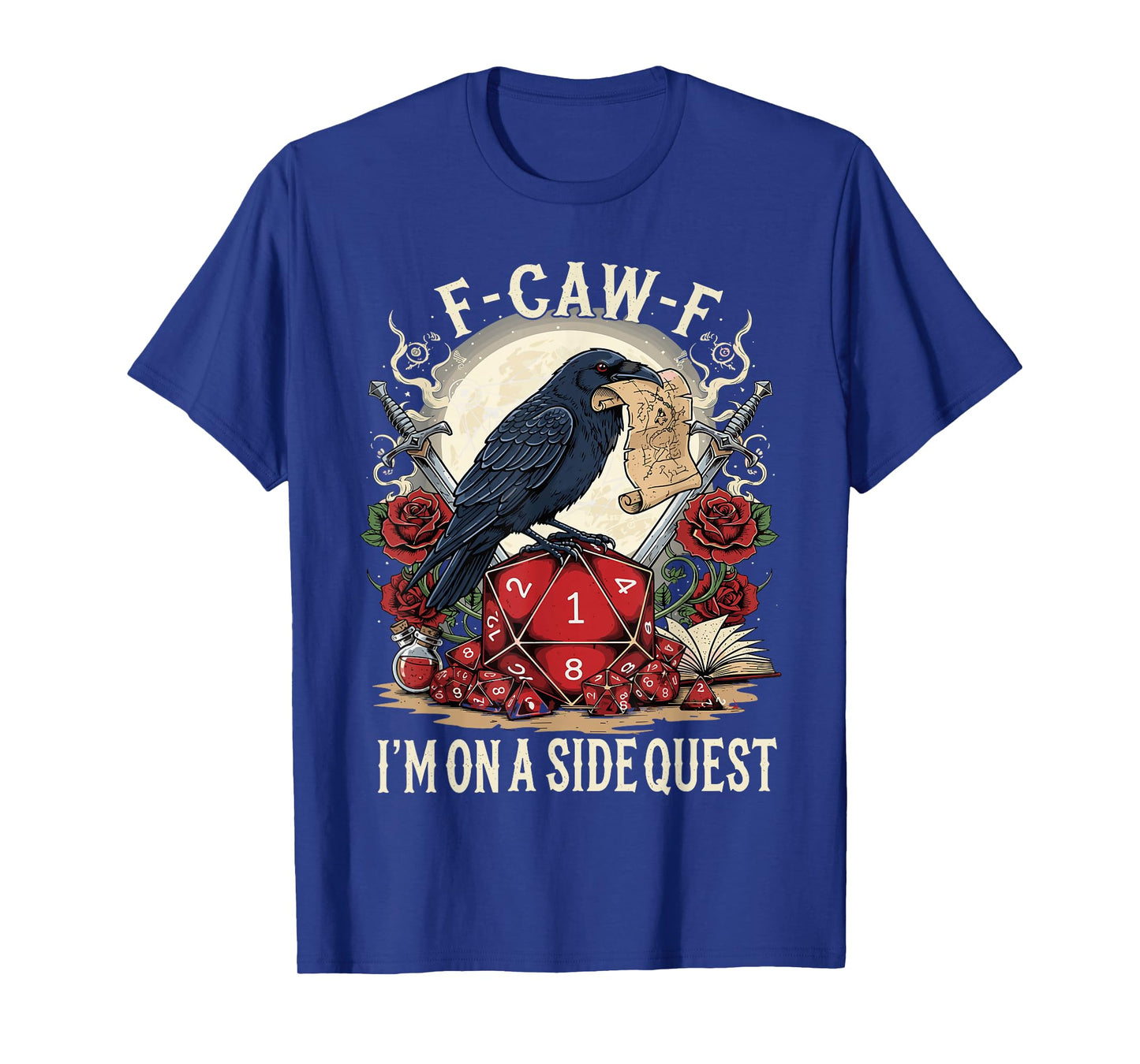F-CAW-F Raven Dice Side Quest Black Crow RPG Gamer Tabletop T-Shirt