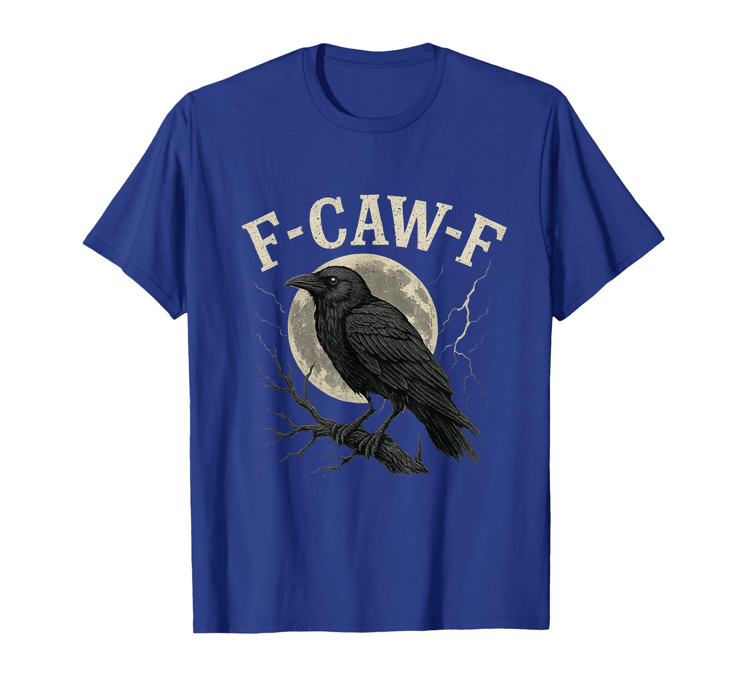 F-CAW-F Raven Design for Bird Lovers and Nature Fans T-Shirt