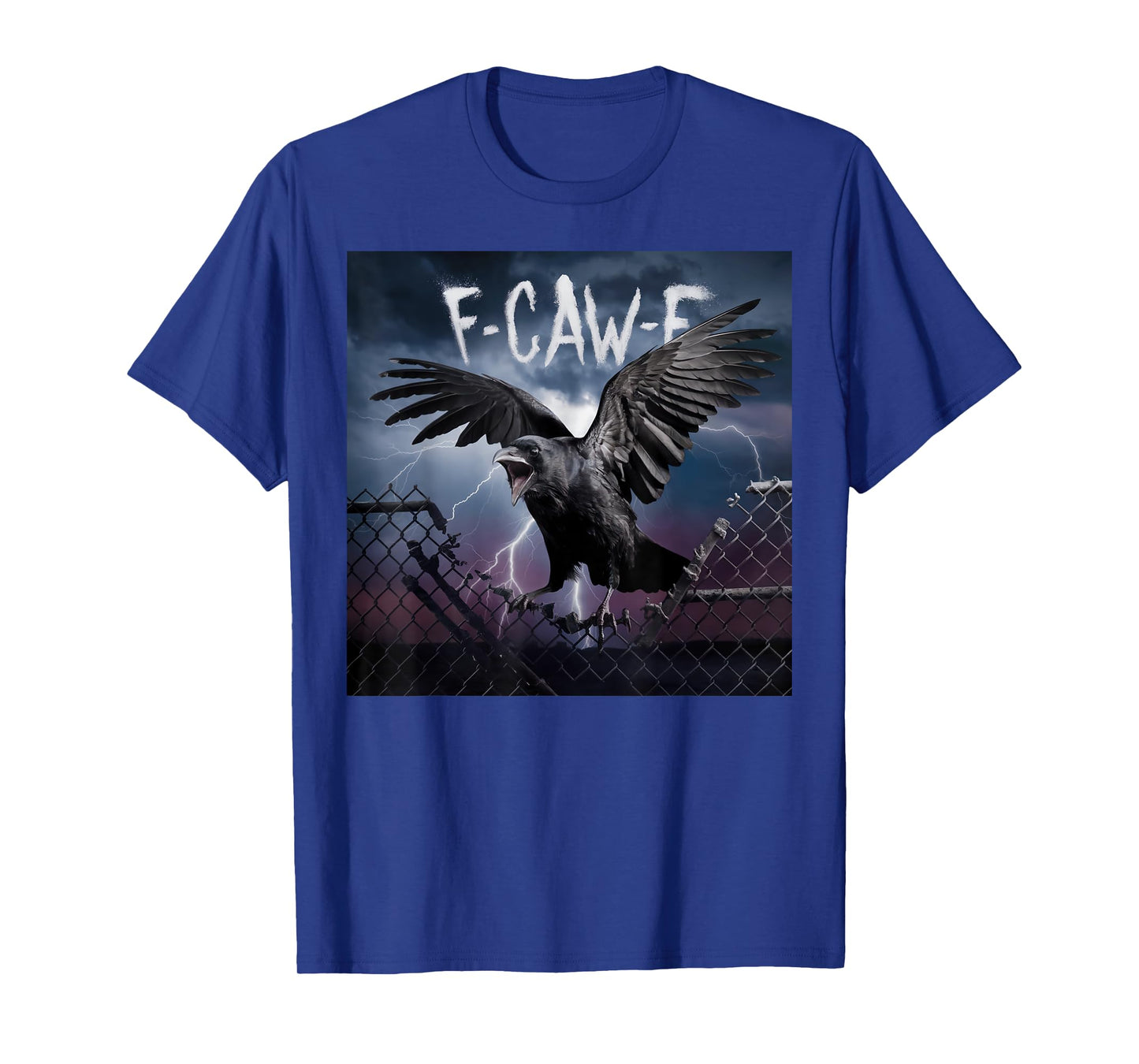 F-Caw-F T-Shirt