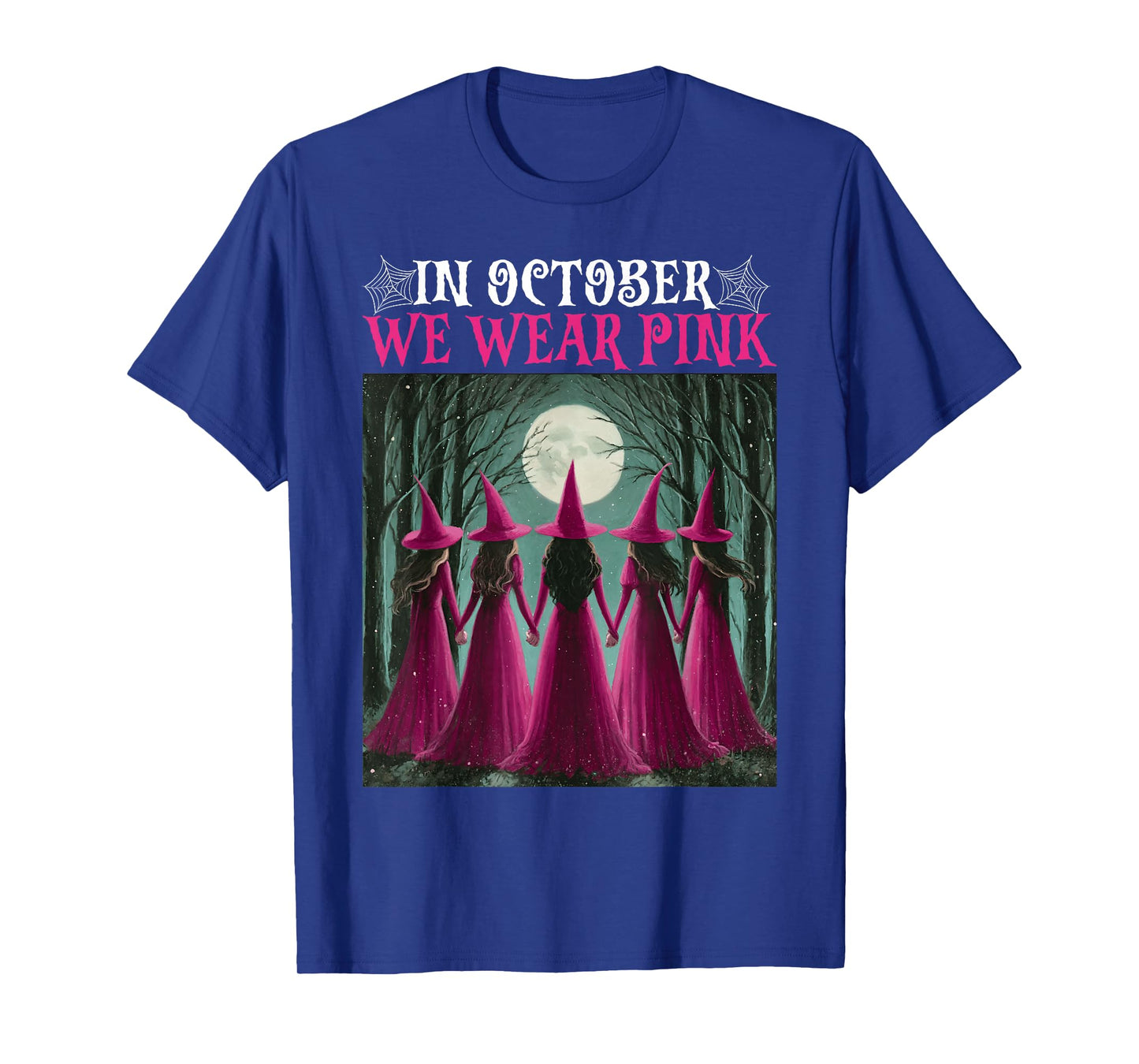 in October We Wear Pink Witch Women Halloween Breast Cancer T-Shirt