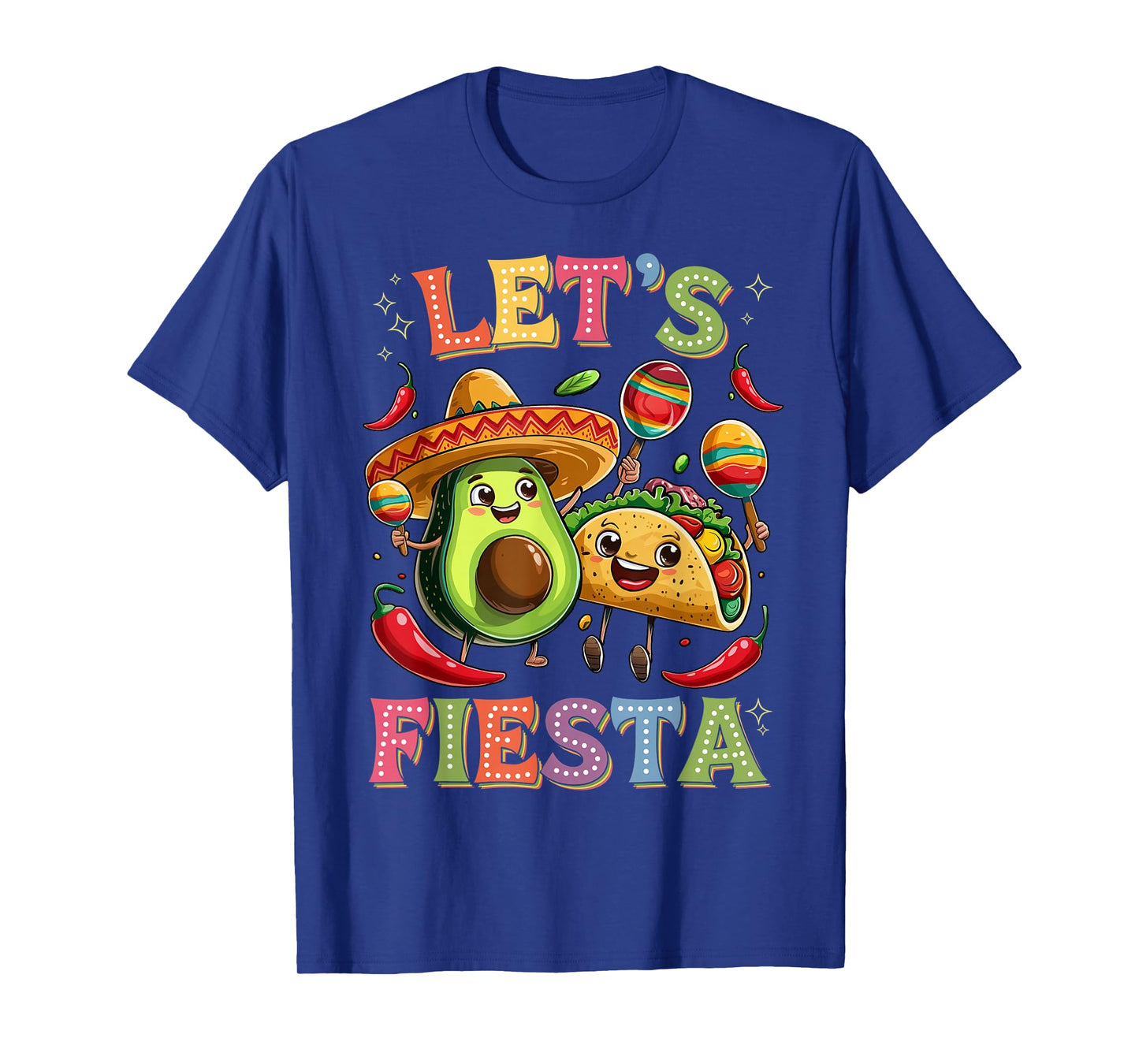 Cinco De Mayo Let's Fiesta Avocado And Tacos Cinco De Mayo T-Shirt