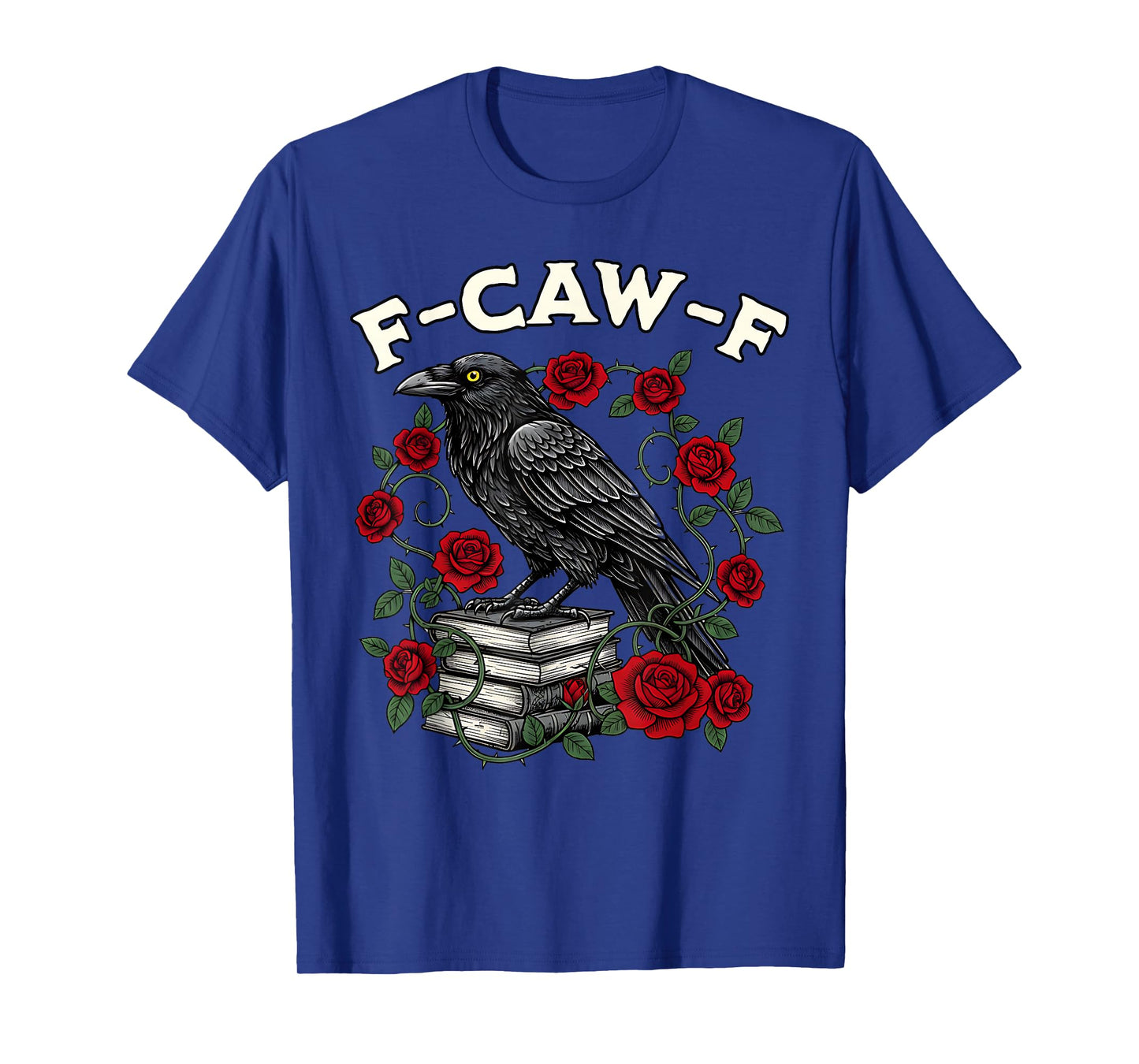 Funny Black Crow F-Caw-F Raven Meme Crow Adult Humor T-Shirt