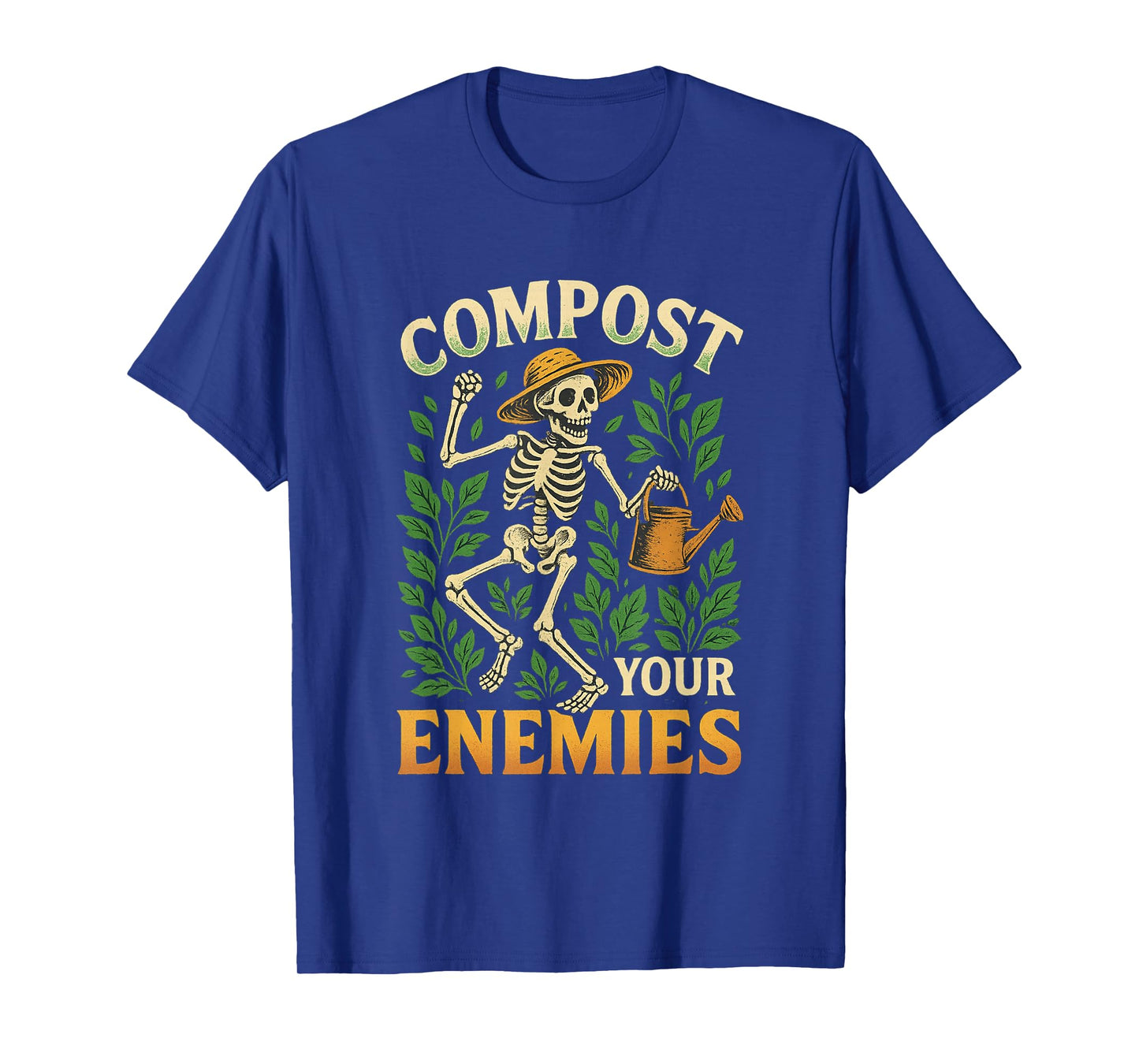 Funny Compost Your Enemies Gardening Skeleton Shirt T-Shirt
