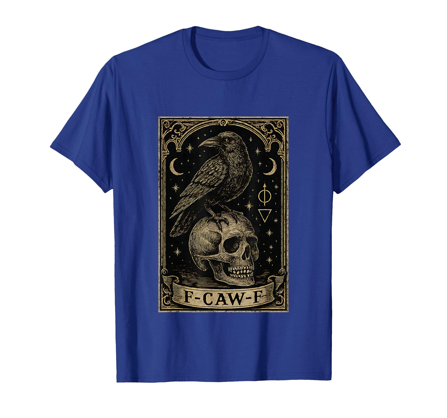 F-CAW-F Gothic Black Raven Tarot Card Occult Sarcastic Humor T-Shirt