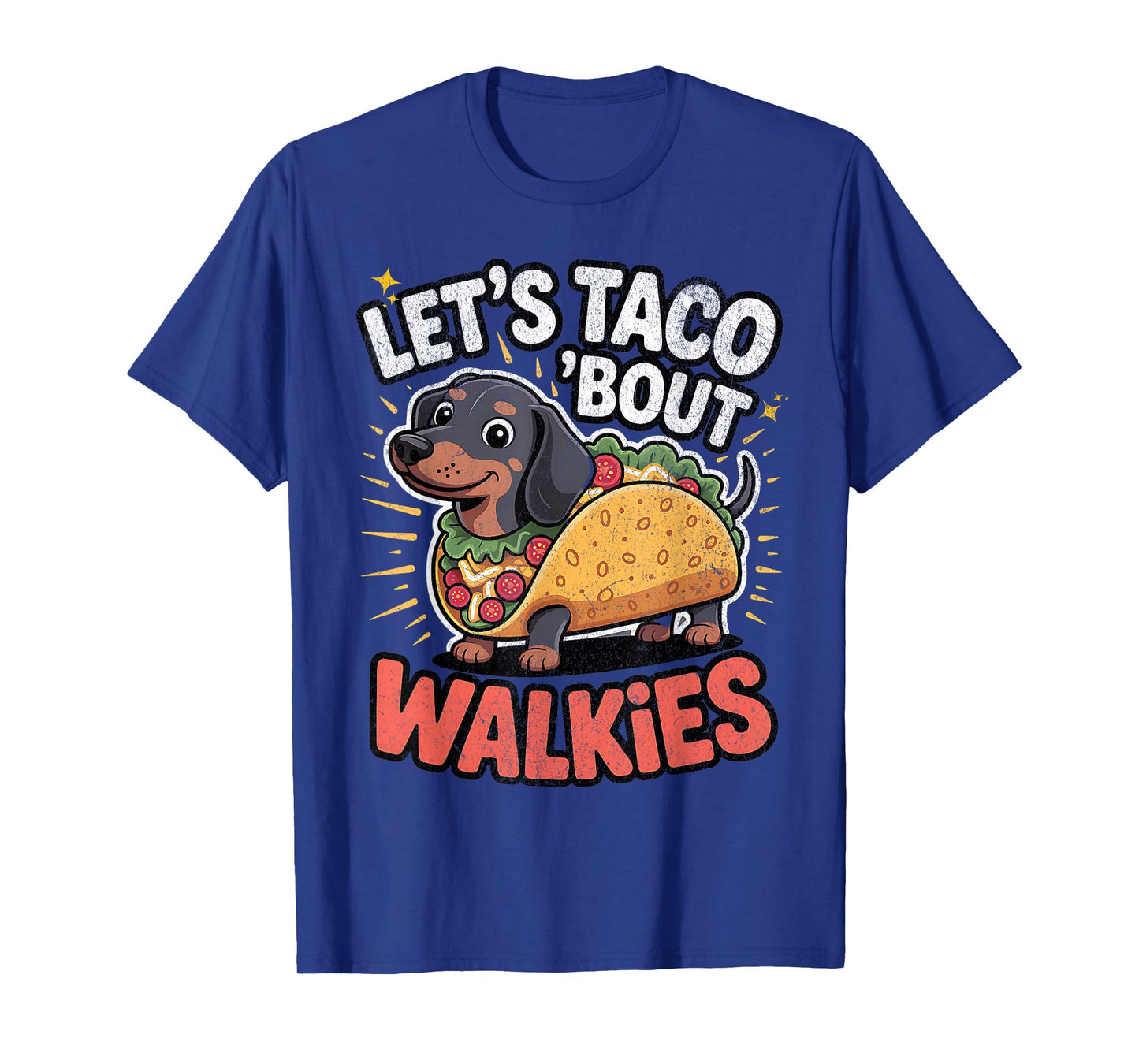 Funny Dog Taco – Let’s Taco ’Bout Walkies Cute Pet Pun T-Shirt