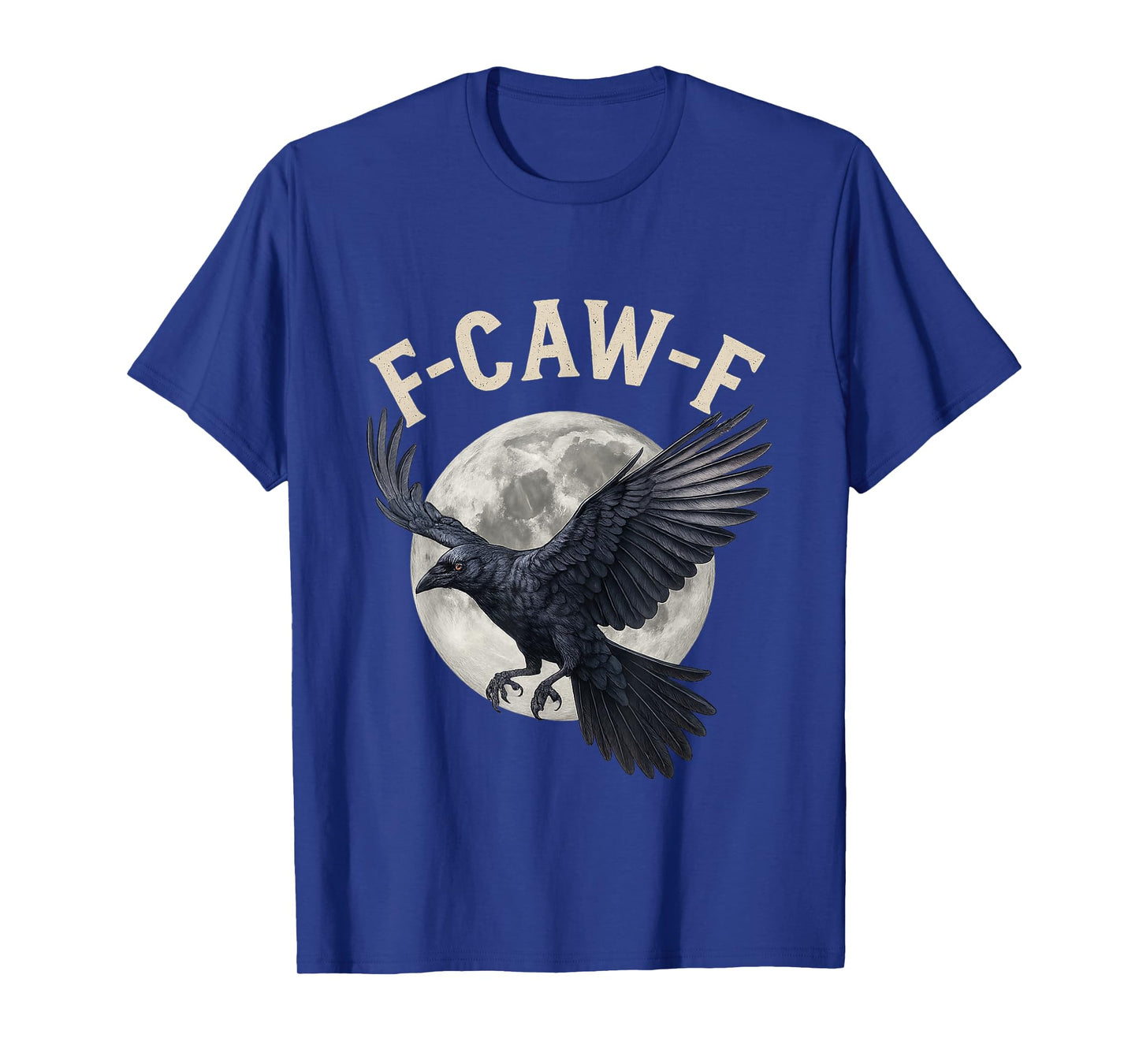 Retro F-Caw-F Black Crow Funny Black Bird Saying Meme Quote T-Shirt