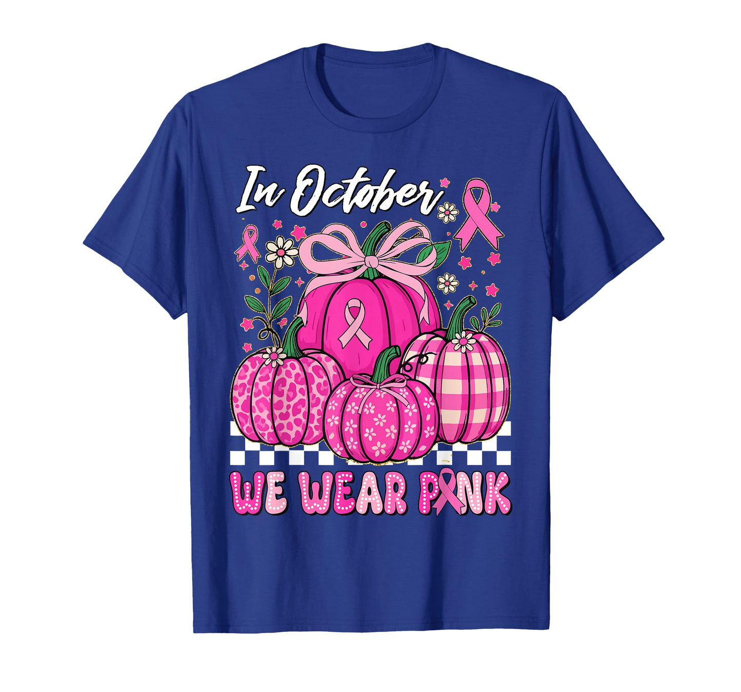 in October We Wear Pink Breast Cancer Bow Pumpkin Halloween T-Shirt