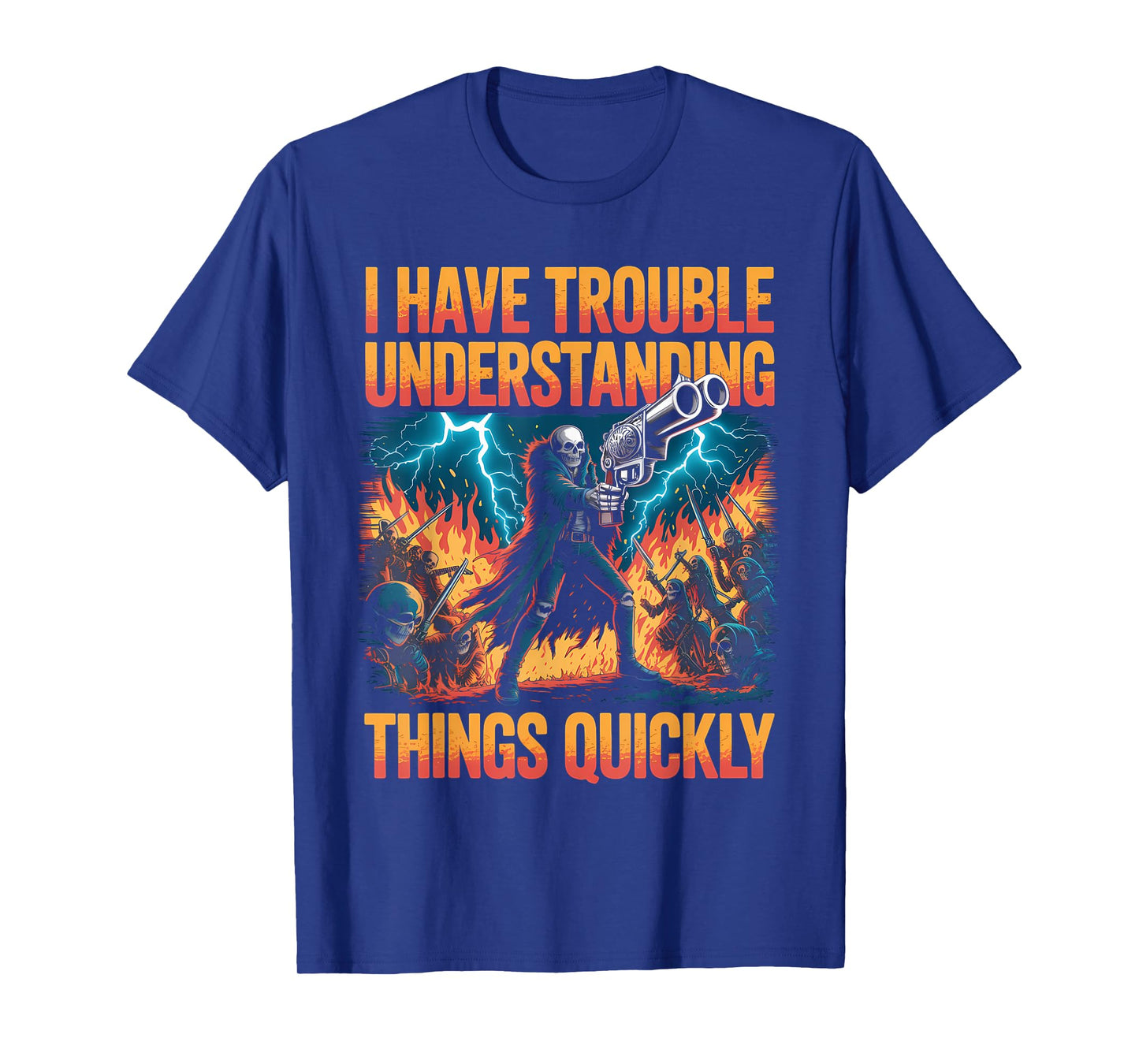 Trouble Understanding Funny Skeleton Meme Bootleg Unhinged T-Shirt