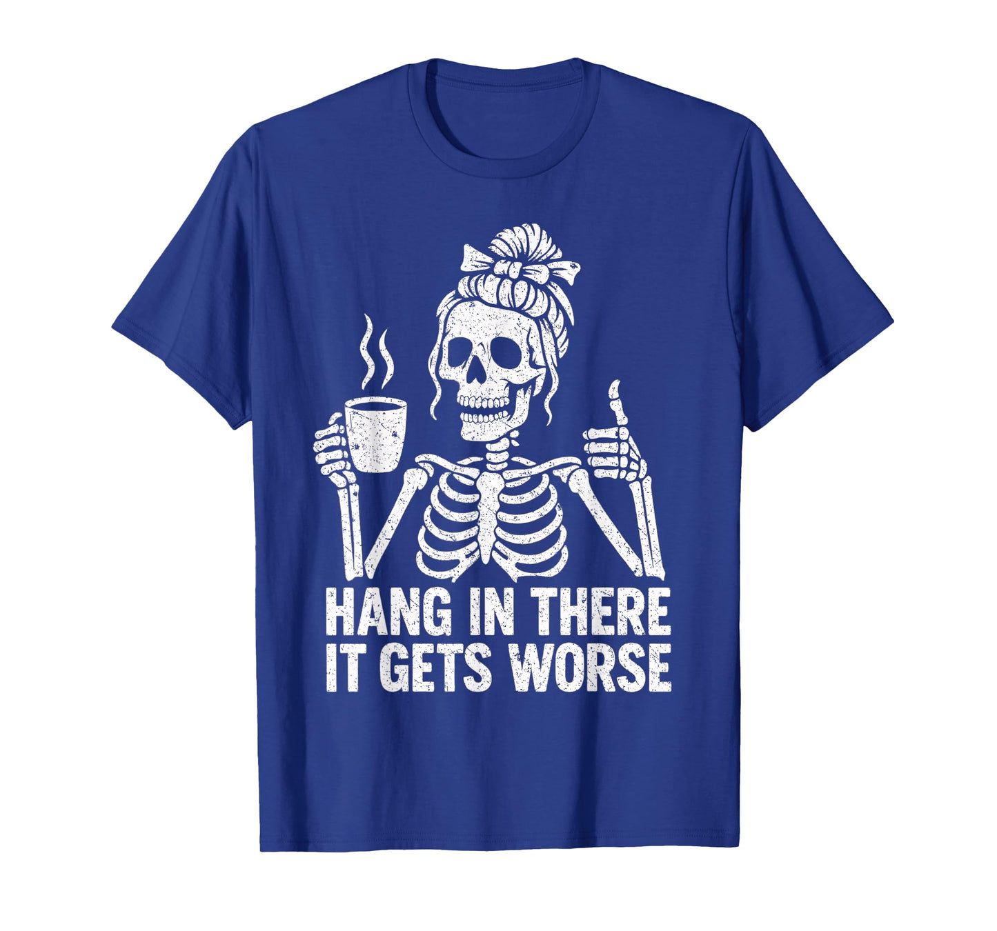 Messy Bun Drinking Coffee for Women Tee Sarcastic Skeleton T-Shirt