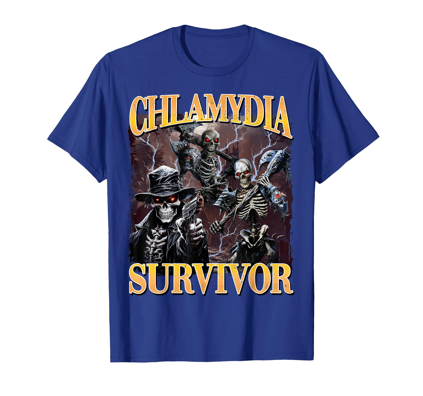 Chlamydia Survivor Funny Hard Skeleton Meme T-Shirt